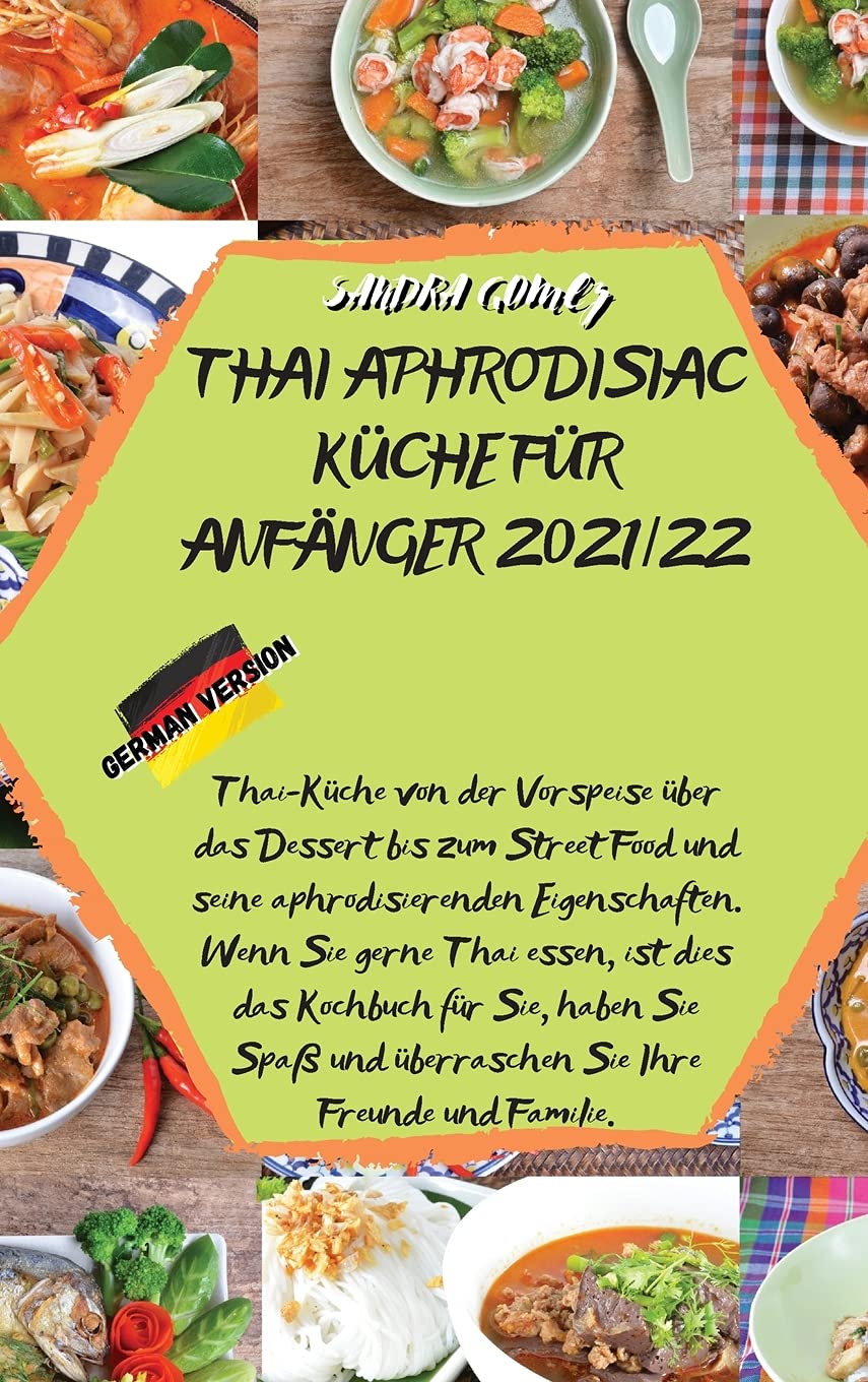 THAI APHRODISIAC KÜCHE FÜR ANFÄNGER 2021/22 Medicine