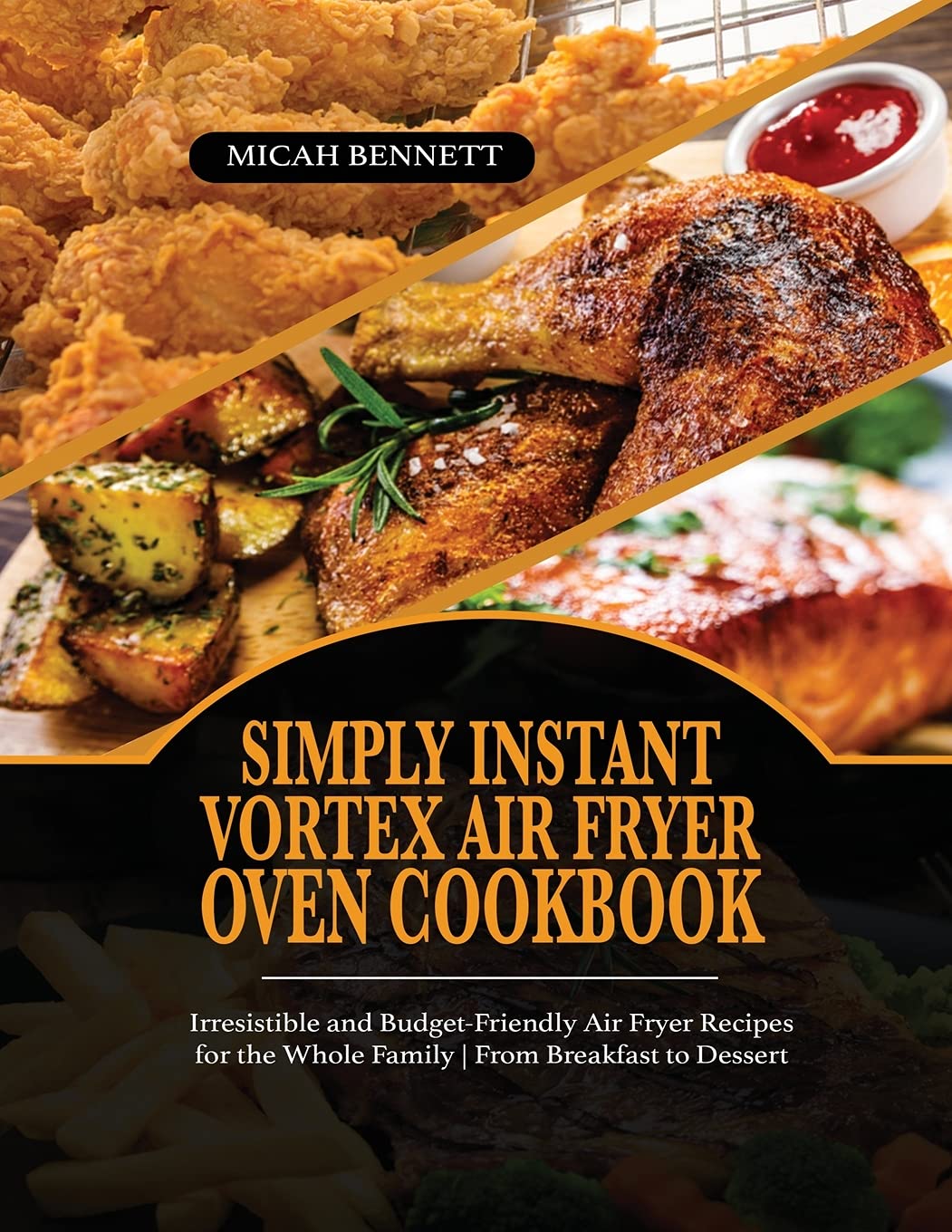 Simply Instant Vortex Air Fryer Oven Cookbook Books