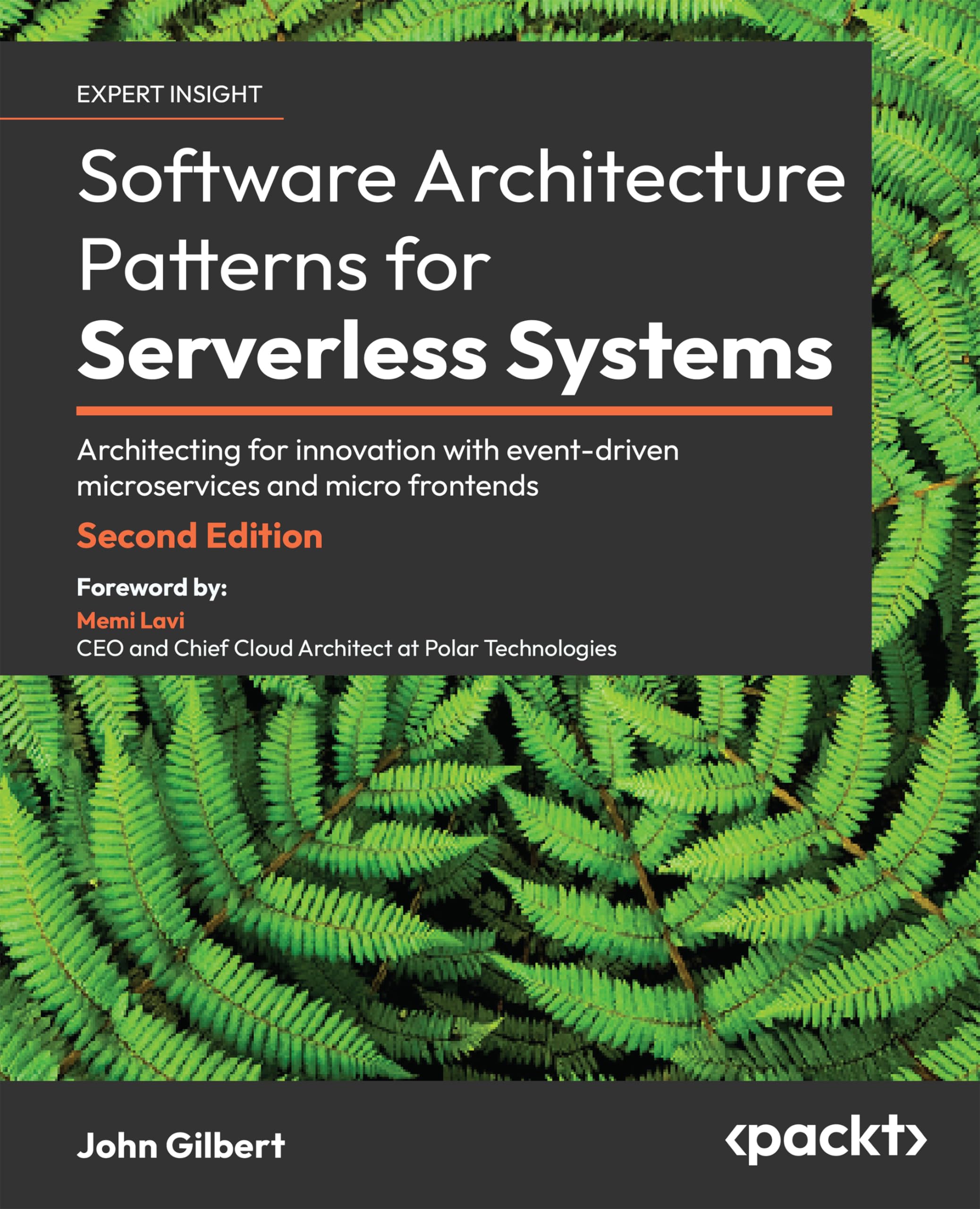 Software Architecture Patterns for Serverless Systems: Architecting for innovation with event-driven microservices and micro frontends Computer Science
