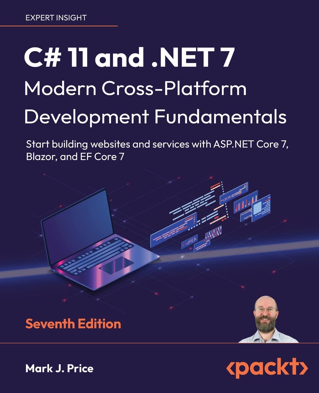C# 11 and .NET 7 - Modern Cross-Platform Development Fundamentals - Seventh Edition Computer Science