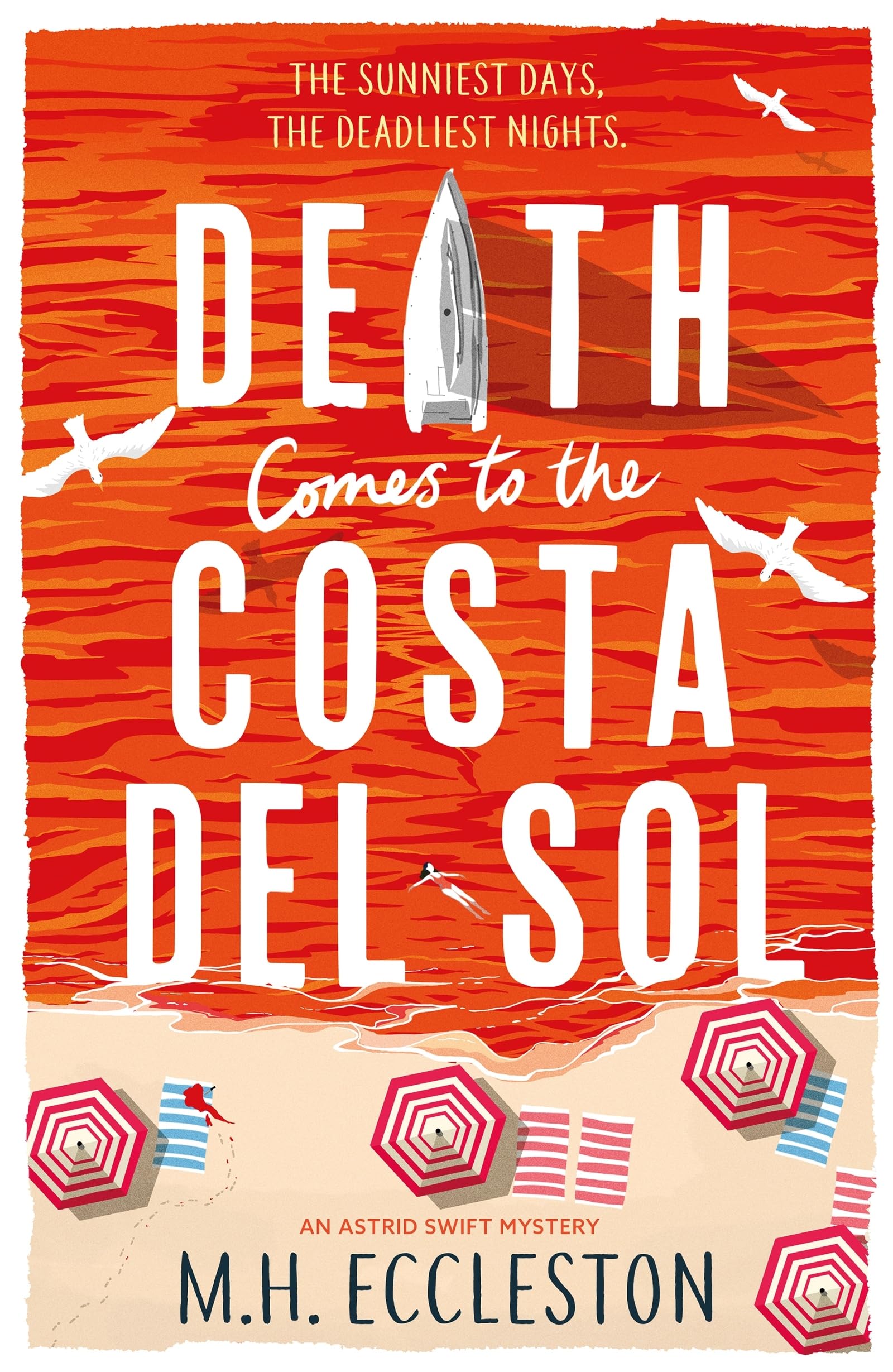 Death Comes to the Costa del Sol (Astrid Swift) Contemporary literature