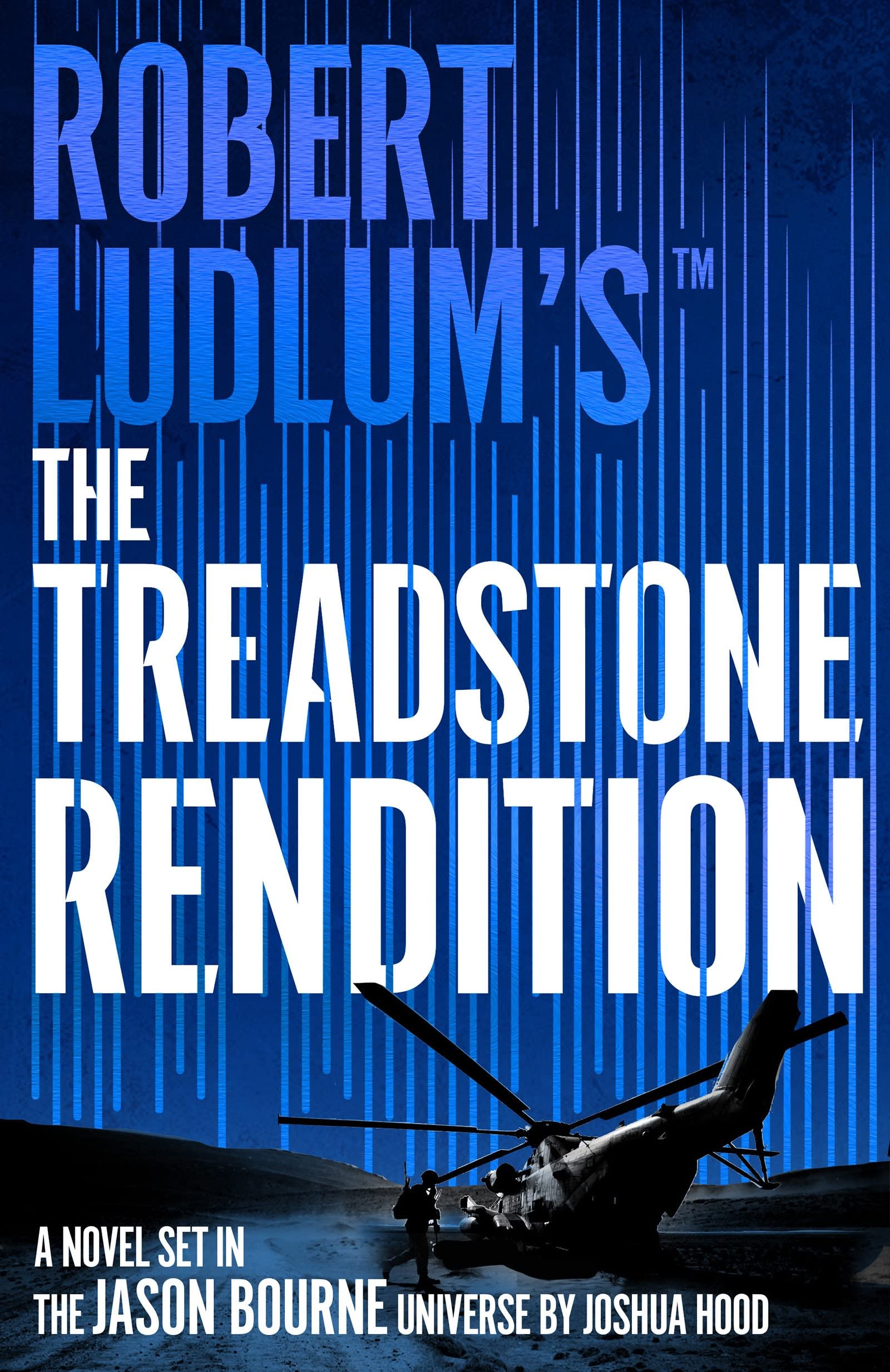Robert Ludlum's™ The Treadstone Rendition: Joshua Hood Contemporary literature
