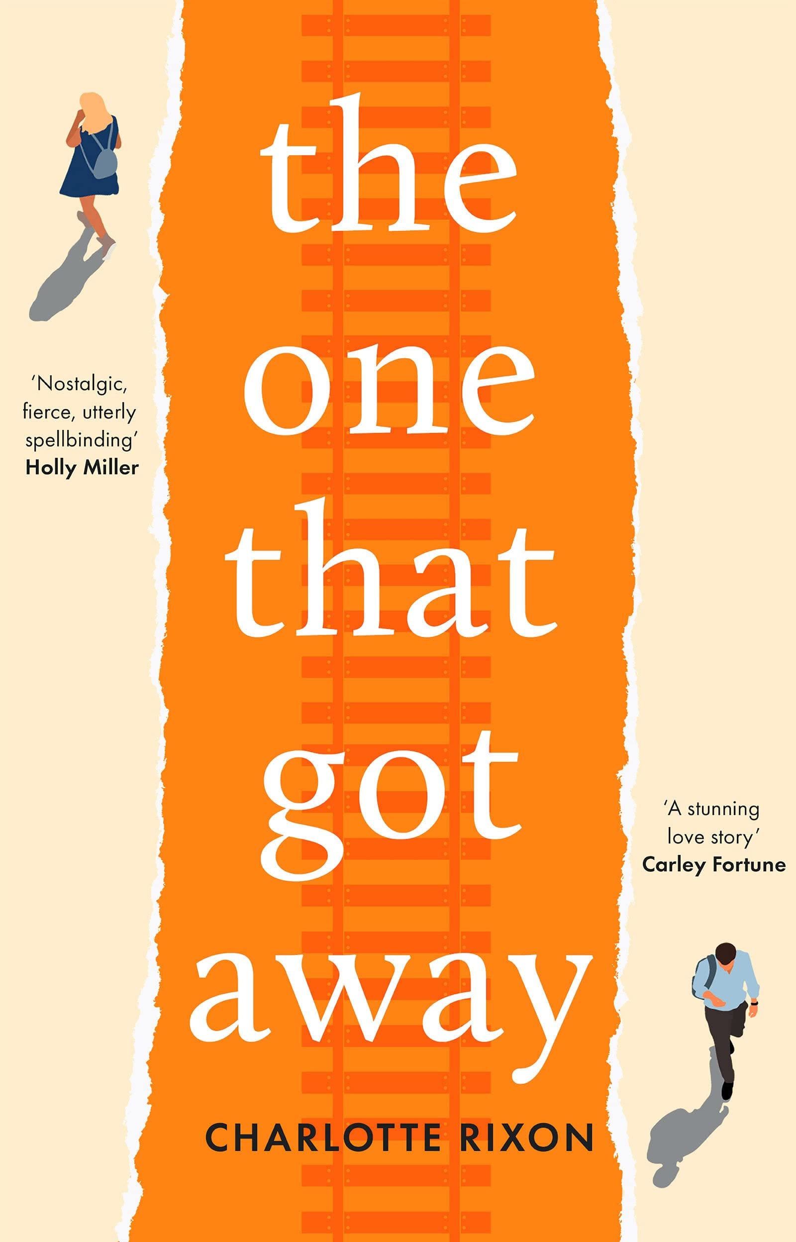 The One That Got Away: A powerful and emotional story of first love, the perfect read for fans of One Day in 2024 Contemporary literature Books