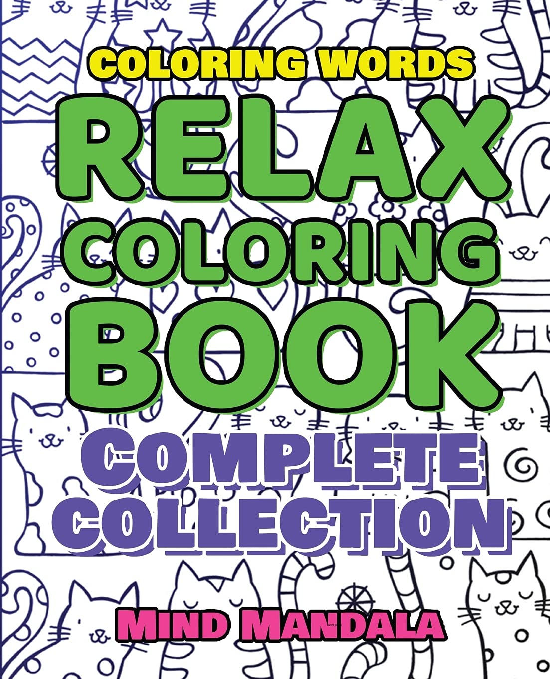 RELAX - Coloring Book for STRESSED People - Stress Relieving MANDALA for Kids and Adults: 400 PAGES - 200 MANDALAS - 200% RELAXING - Get Rid Of The ... Life By Distracting You From Thoughts Books