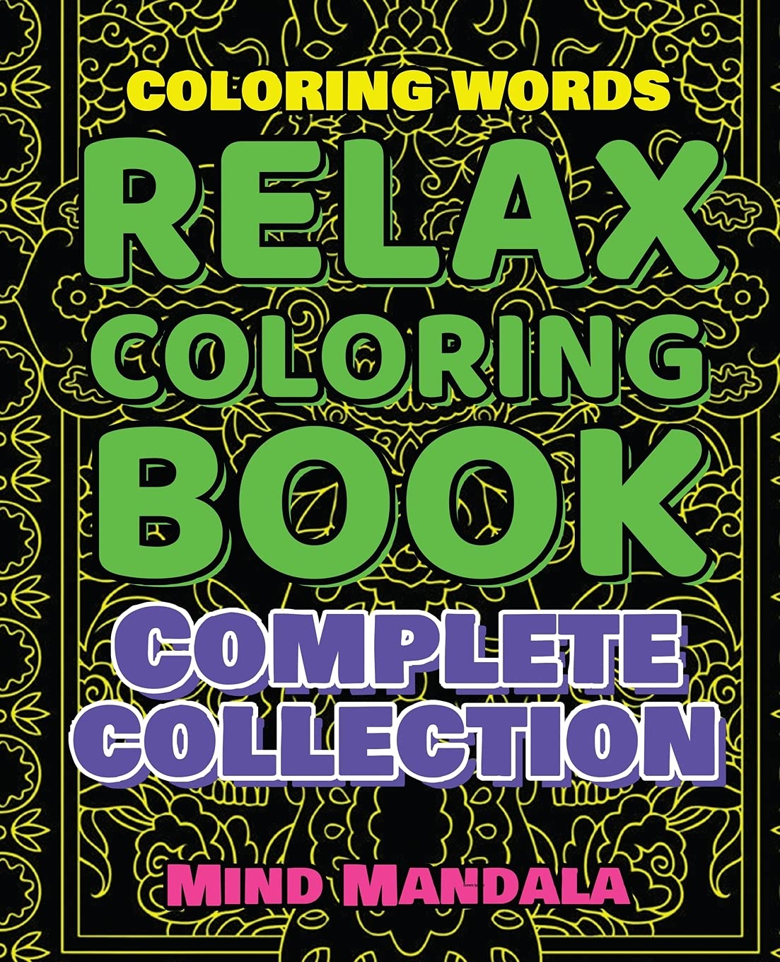 RELAX - Coloring Book for STRESSED People - Stress Relieving MANDALAS for Kids and Adults: 400 PAGES - 200 MANDALAS - 200% RELAXING - Get Rid Of The Stress Of Everyday Life And Expand Your Imagination Books