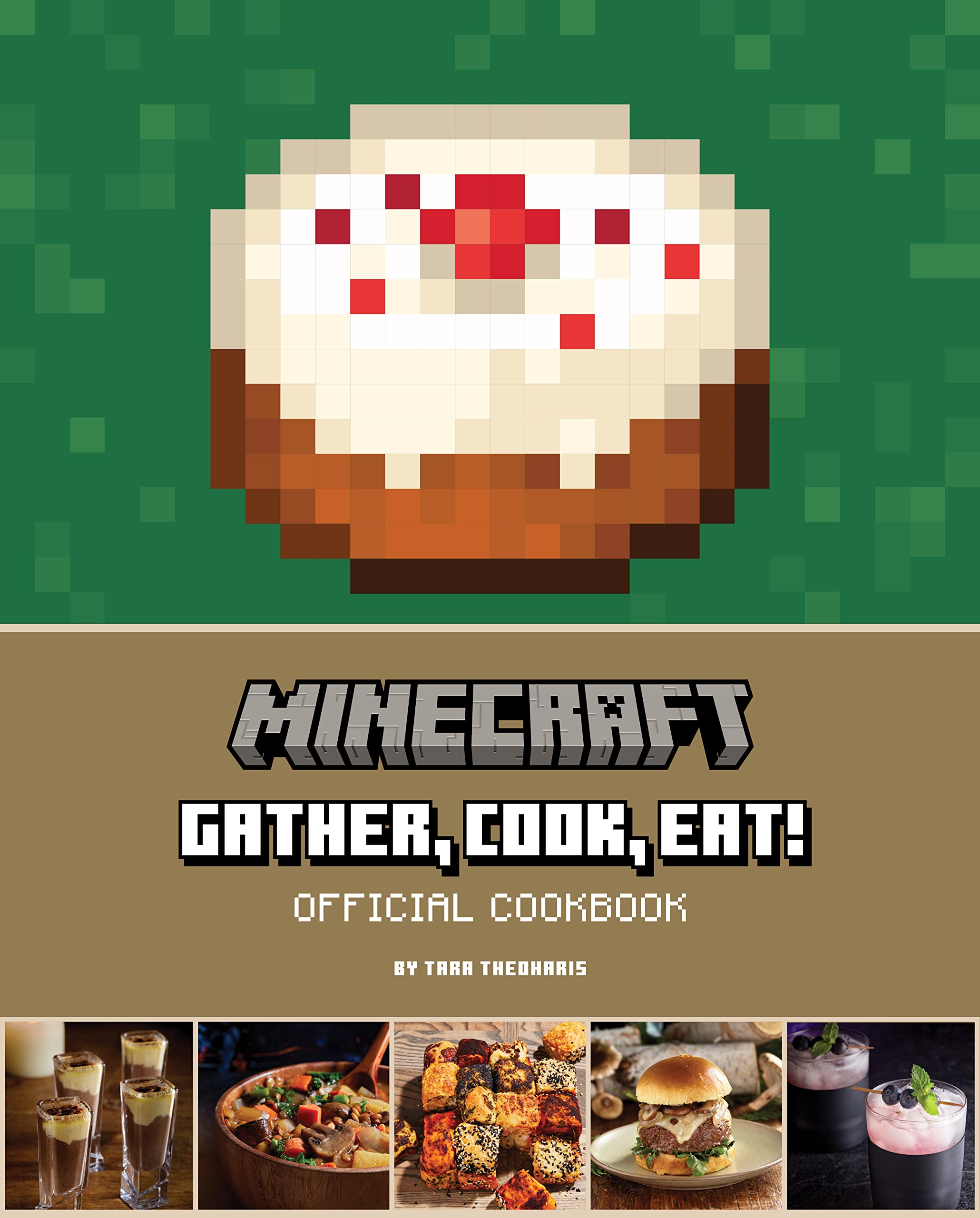 Minecraft: Gather, Cook, Eat! An Official Cookbook Computer Science