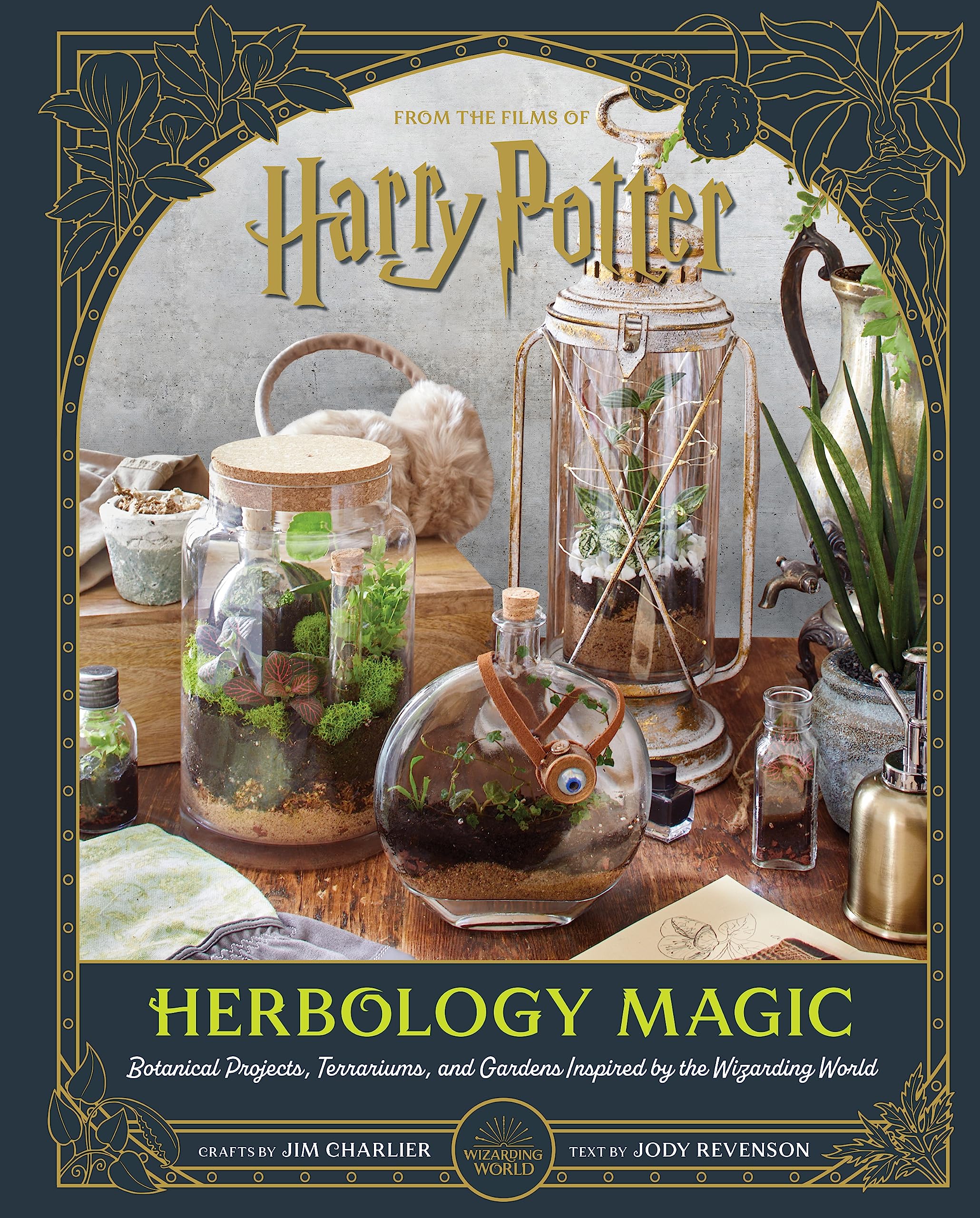 Harry Potter: Herbology Magic: Botanical Projects, Terrariums, and Gardens Inspired by the Wizarding World Film, Art & Culture