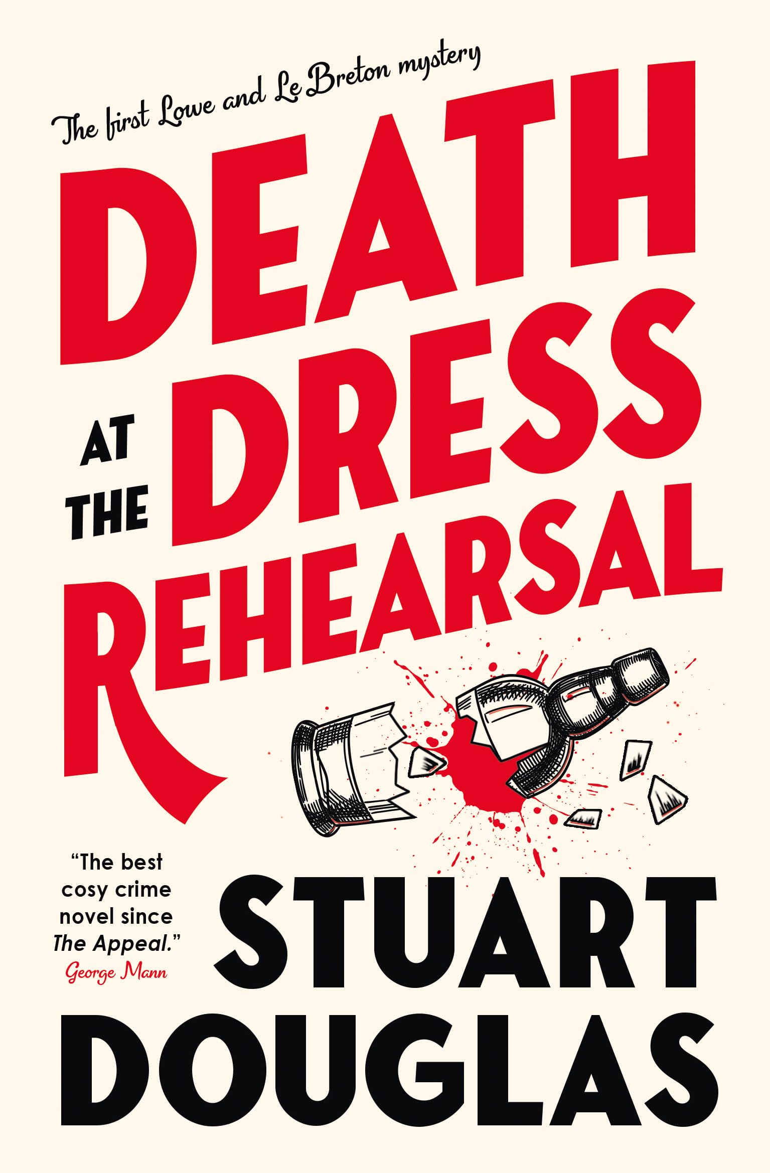 Death at the Dress Rehearsal: Lowe and Le Breton Mysteries Contemporary literature