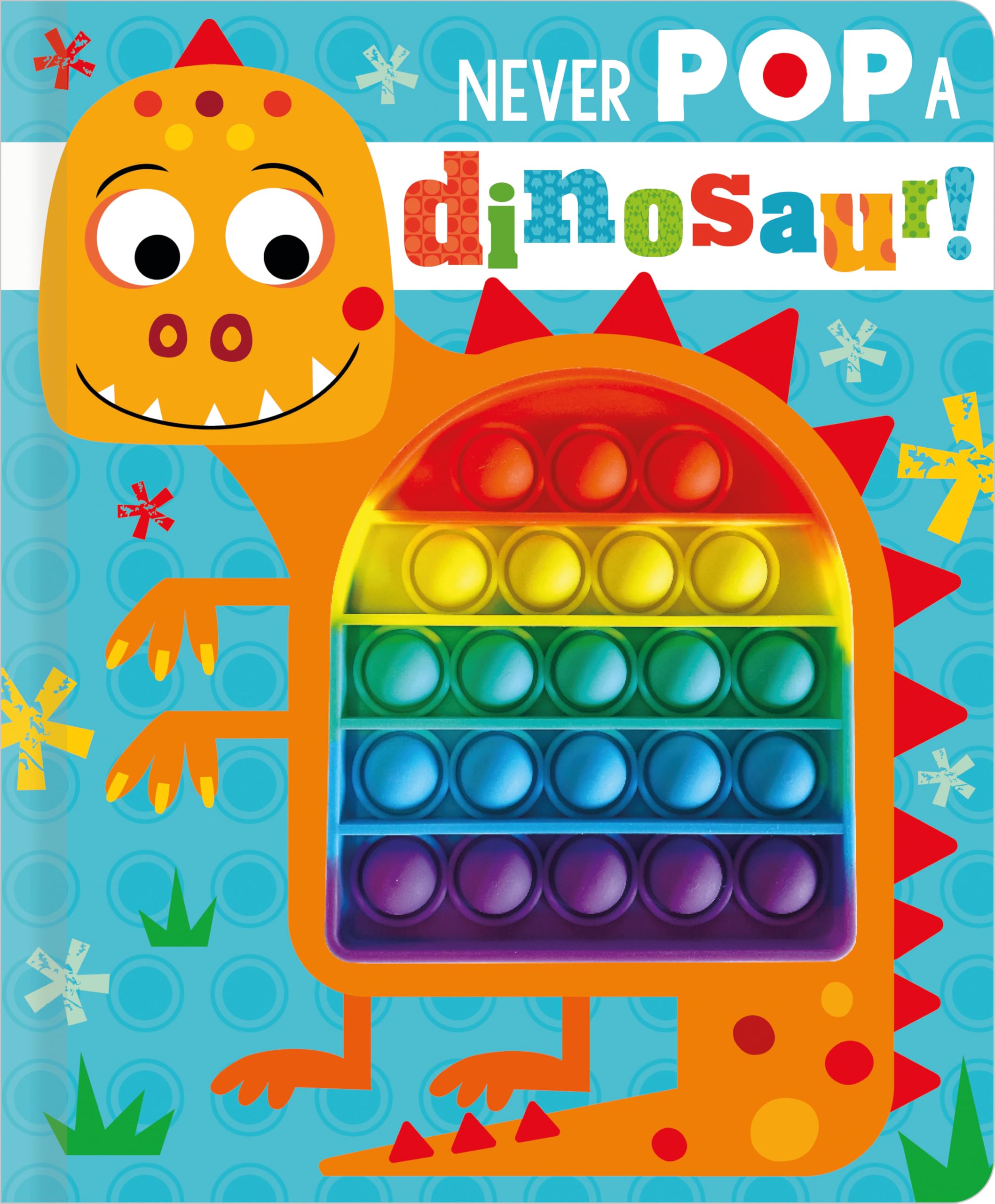 Product Image: Never Pop a Dinosaur!