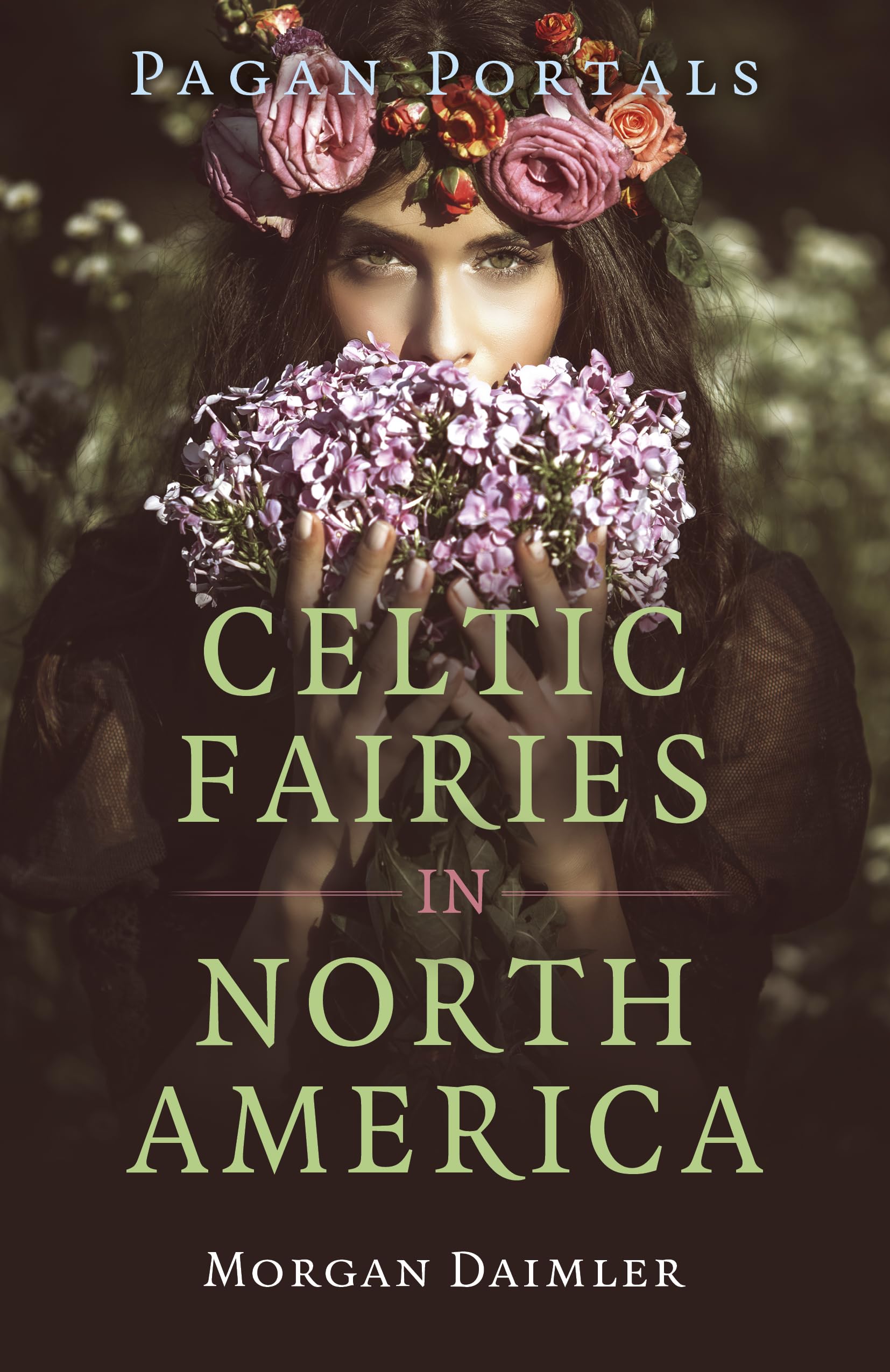 Celtic Fairies in North America (Pagan Portals) Religion & Esotericism