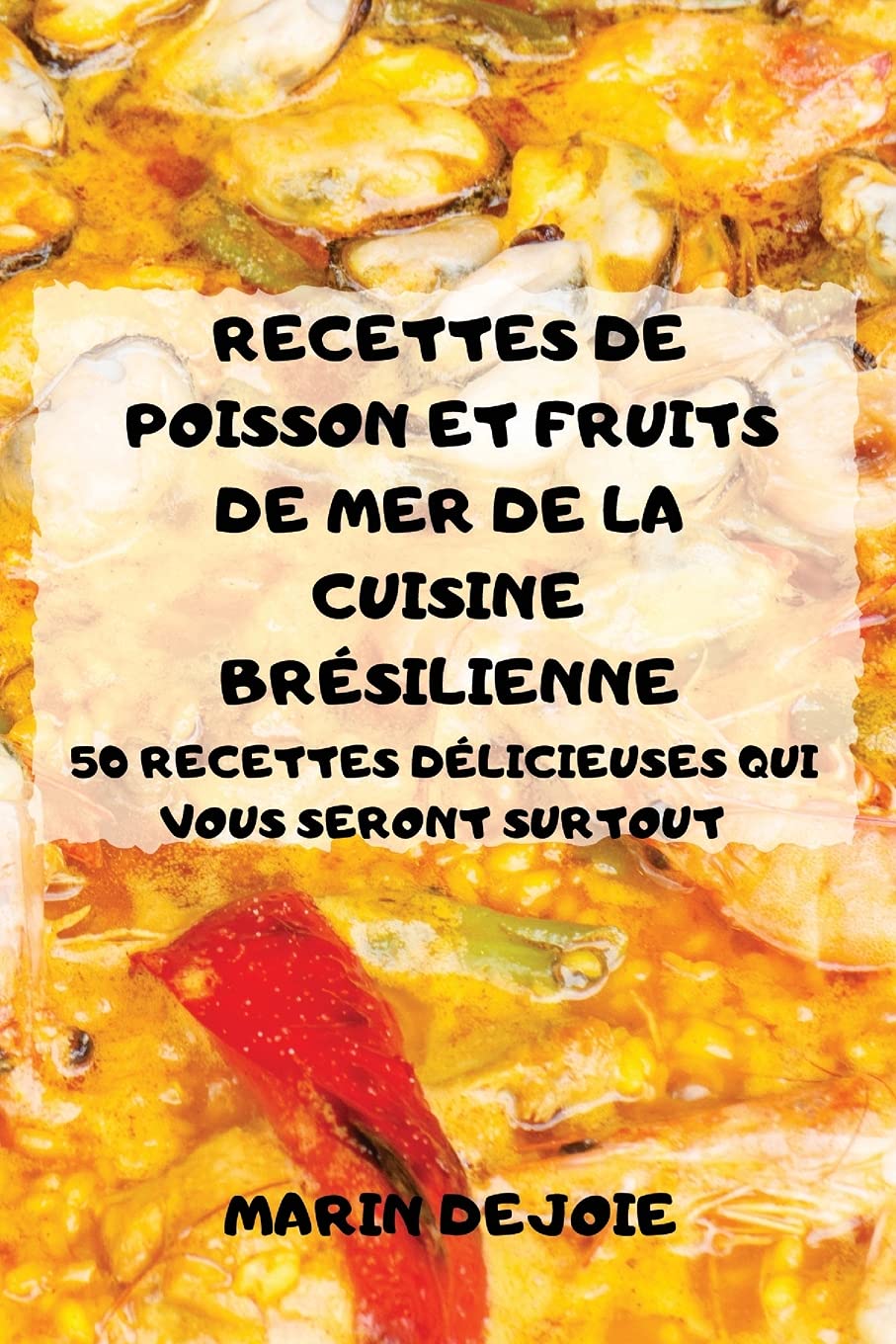 Recettes de Poisson Et Fruits de Mer de la Cuisine Brésilienne Leisure, Home & Garden