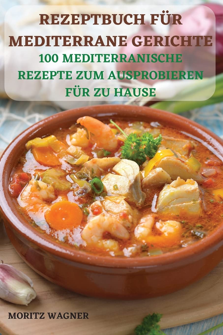 Rezeptbuch Für Mediterrane Gerichte Leisure, Home & Garden