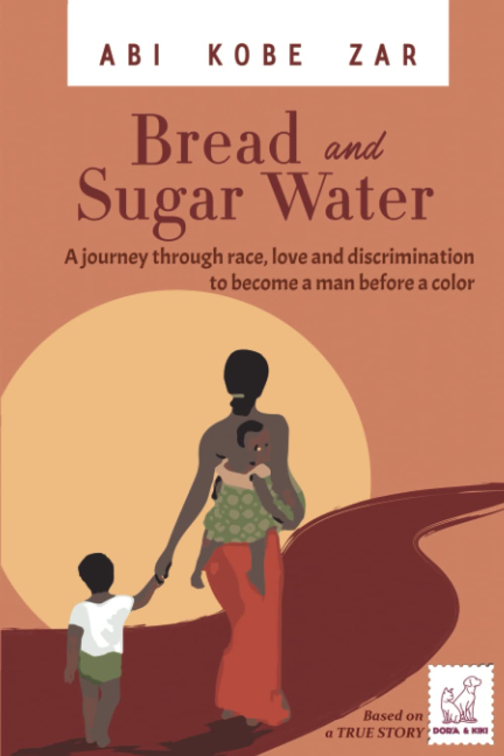 Bread and Sugar Water: A journey through race, love and discrimination to become a man before a color Social Sciences