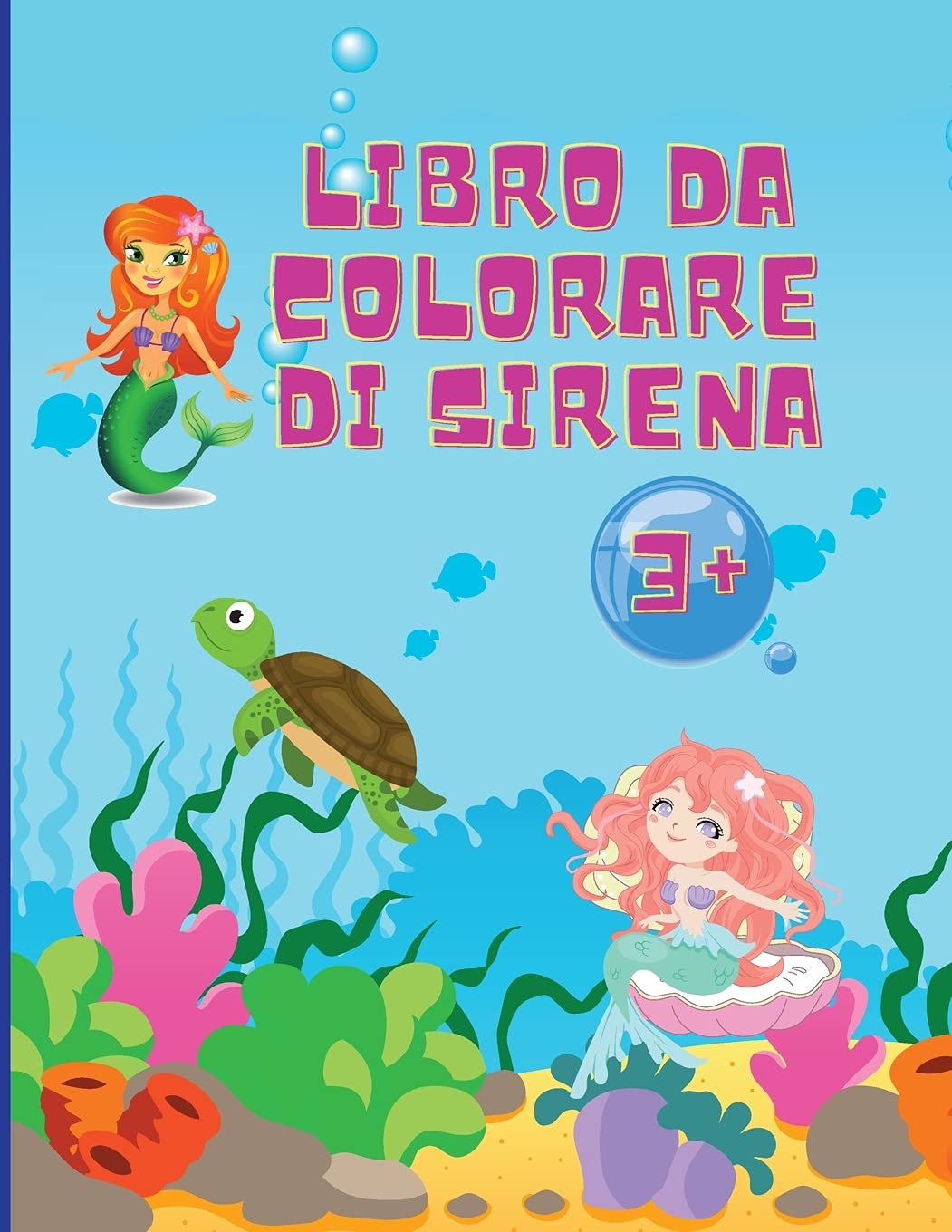 Libro da colorare sirena: Incredibili 50 pagine da colorare per bambini con divertenti e simpatiche sirene e i loro amici Pagine da colorare car Tiptoi & Games