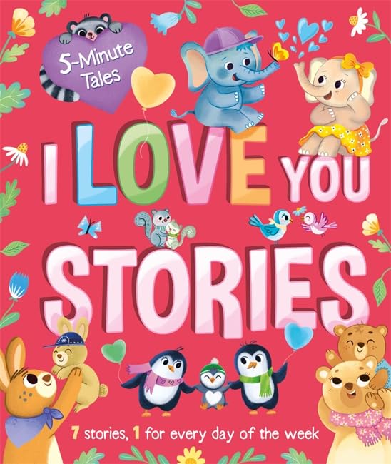 5 Minute Tales: I Love You Stories (Young Story Time) Non-fiction