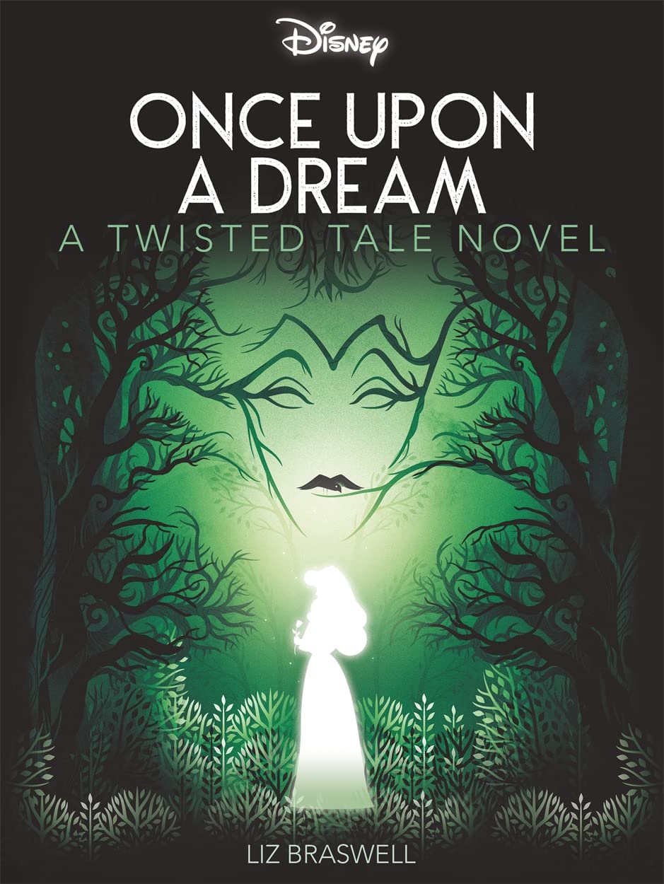 Disney Princess Sleeping Beauty: Once Upon a Dream (Twisted Tales) Fiction