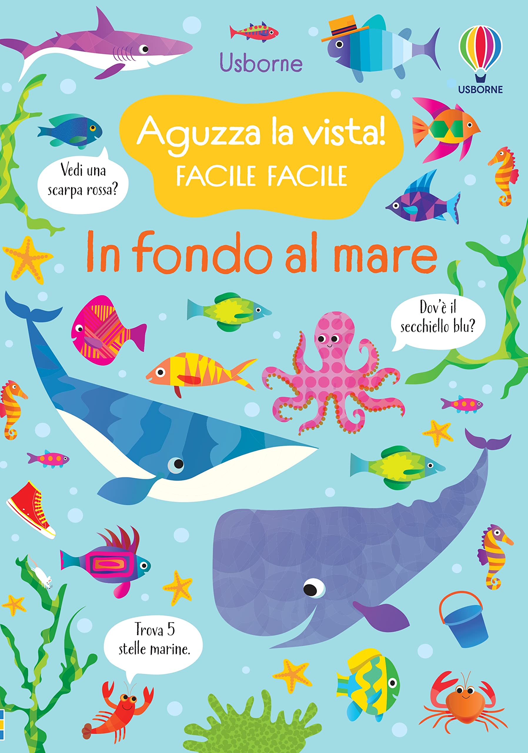 In fondo al mare. Ediz. a colori book