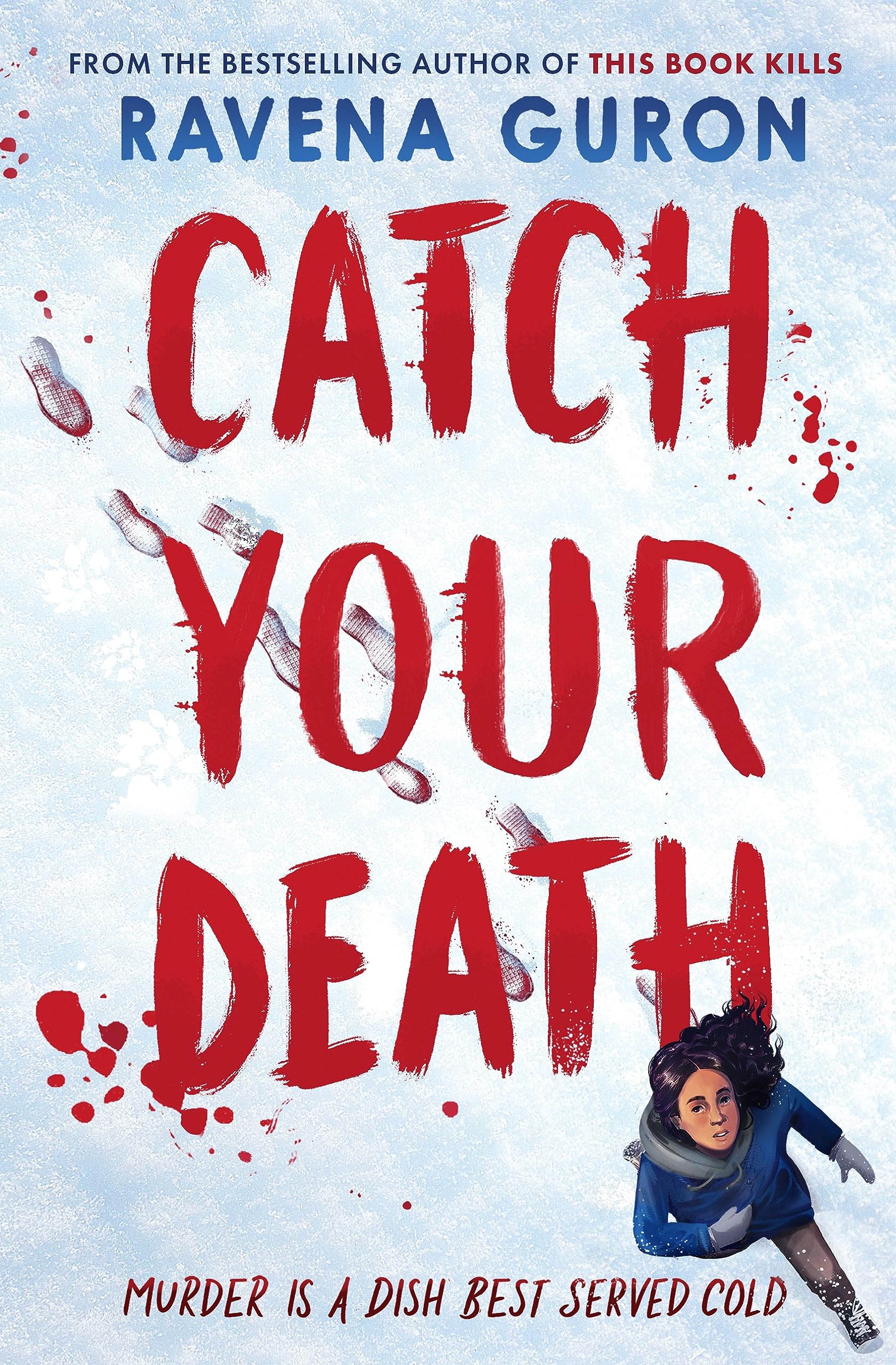Catch Your Death Fiction books for children