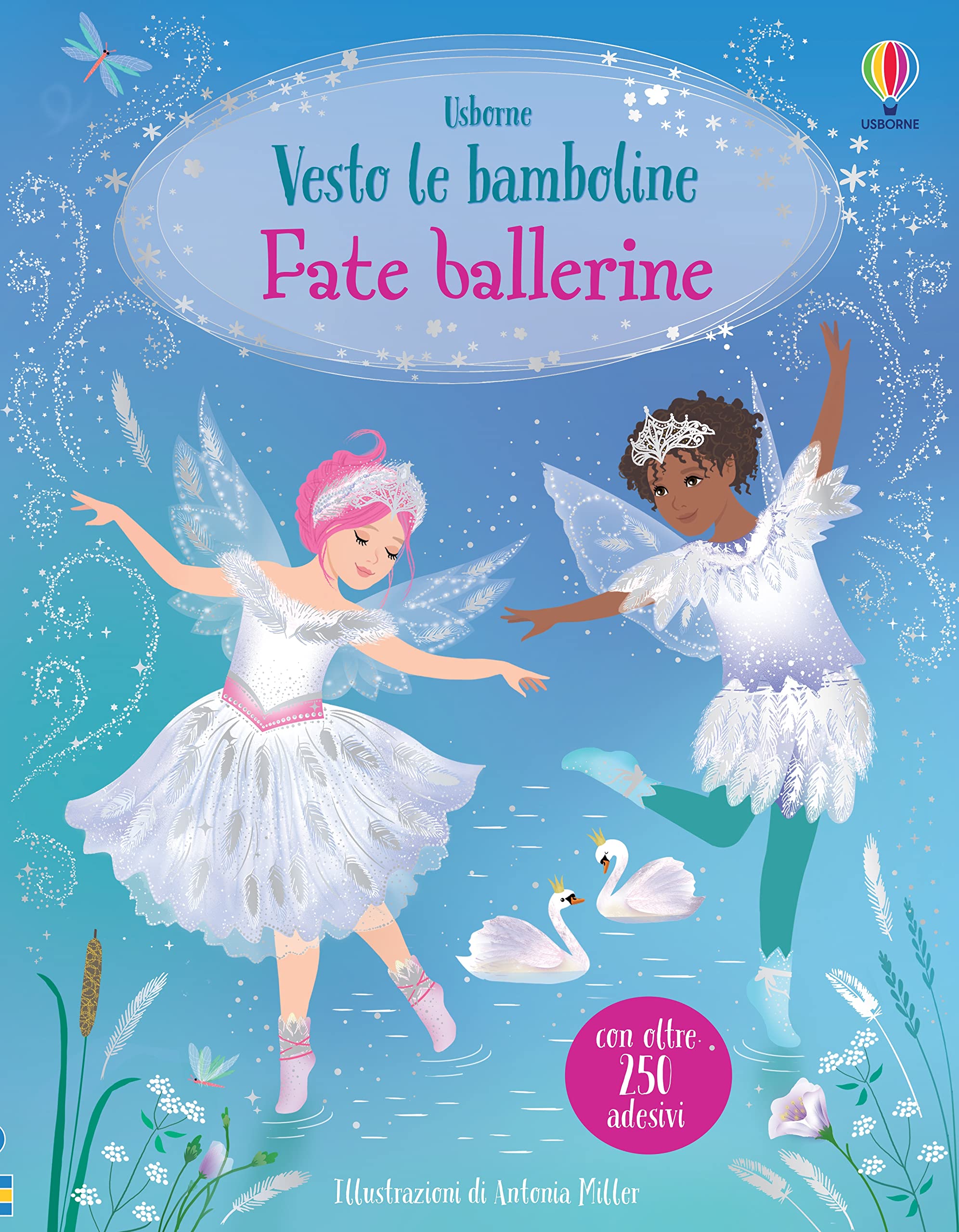 Fate ballerine. Con adesivi (Vesto le bamboline) Non-fiction