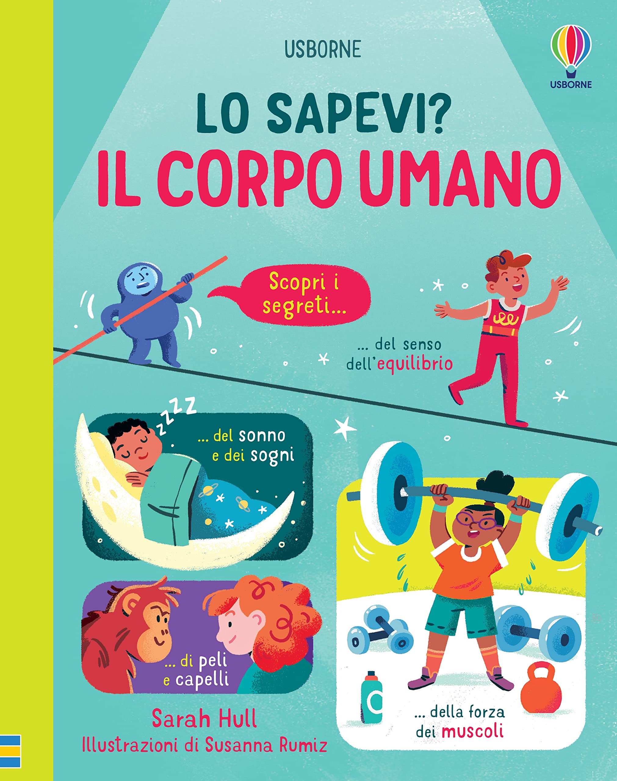 Il corpo umano. Ediz. a colori (Lo sapevi?) Non-fiction