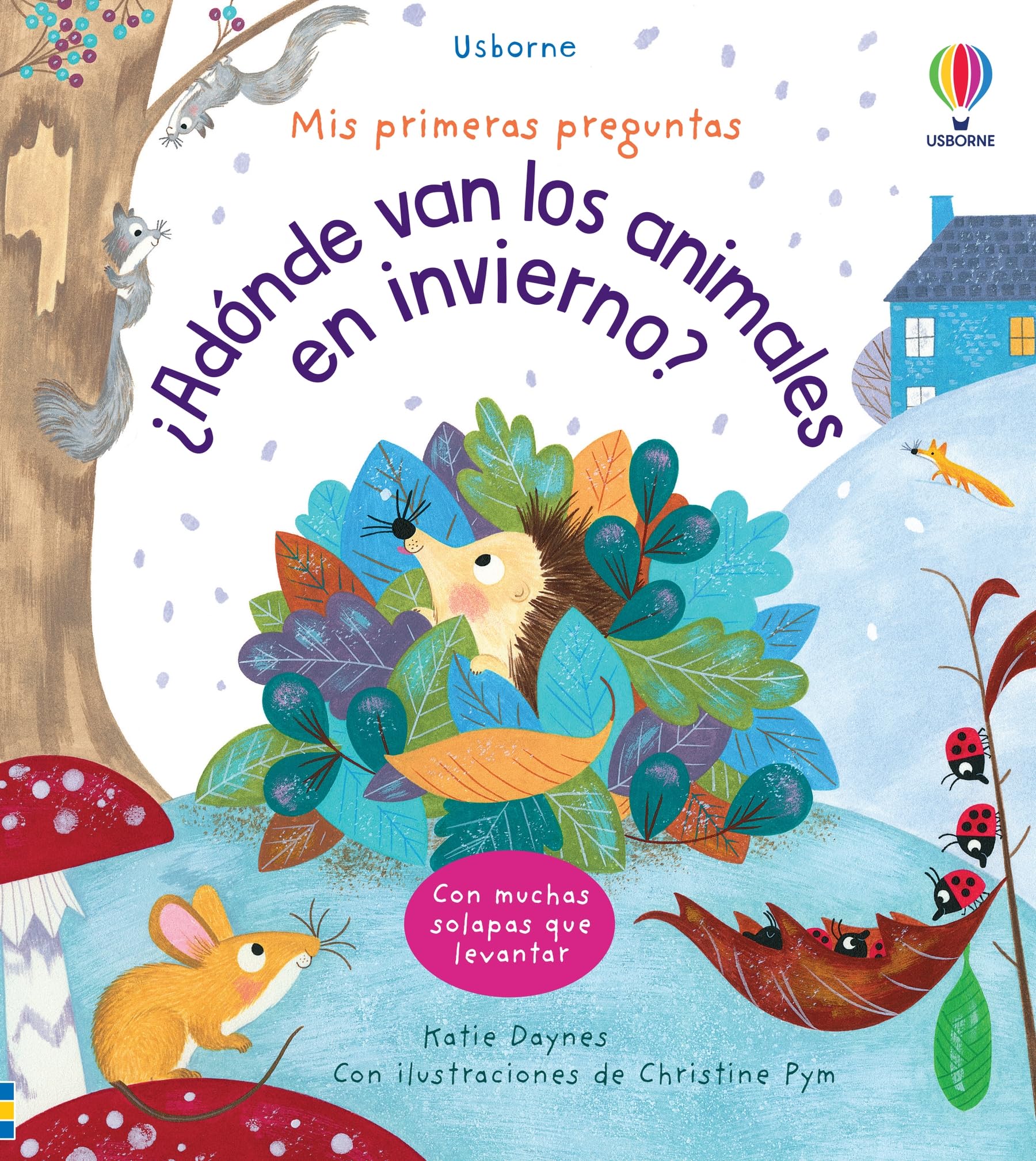 ¿Adónde van los animales en invierno? (Mis primeras preguntas) Natural Sciences