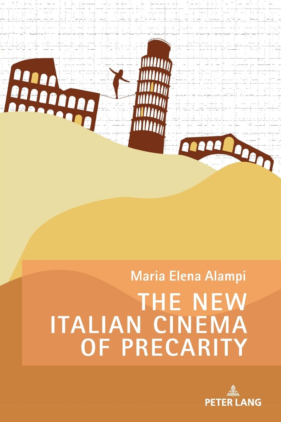 The New Italian Cinema of Precarity Books