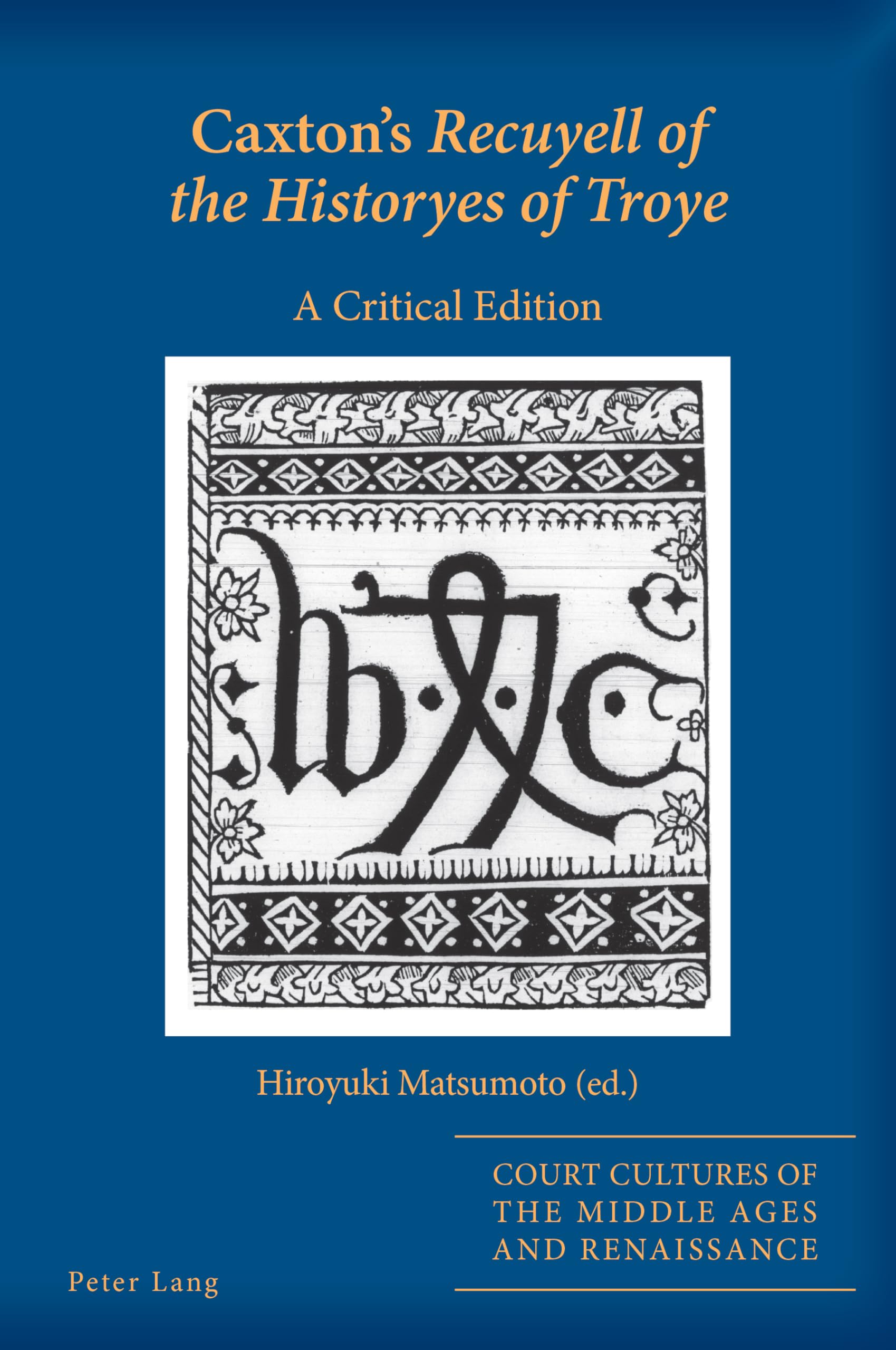 Caxton's Recuyell of the Historyes of Troye Contemporary literature