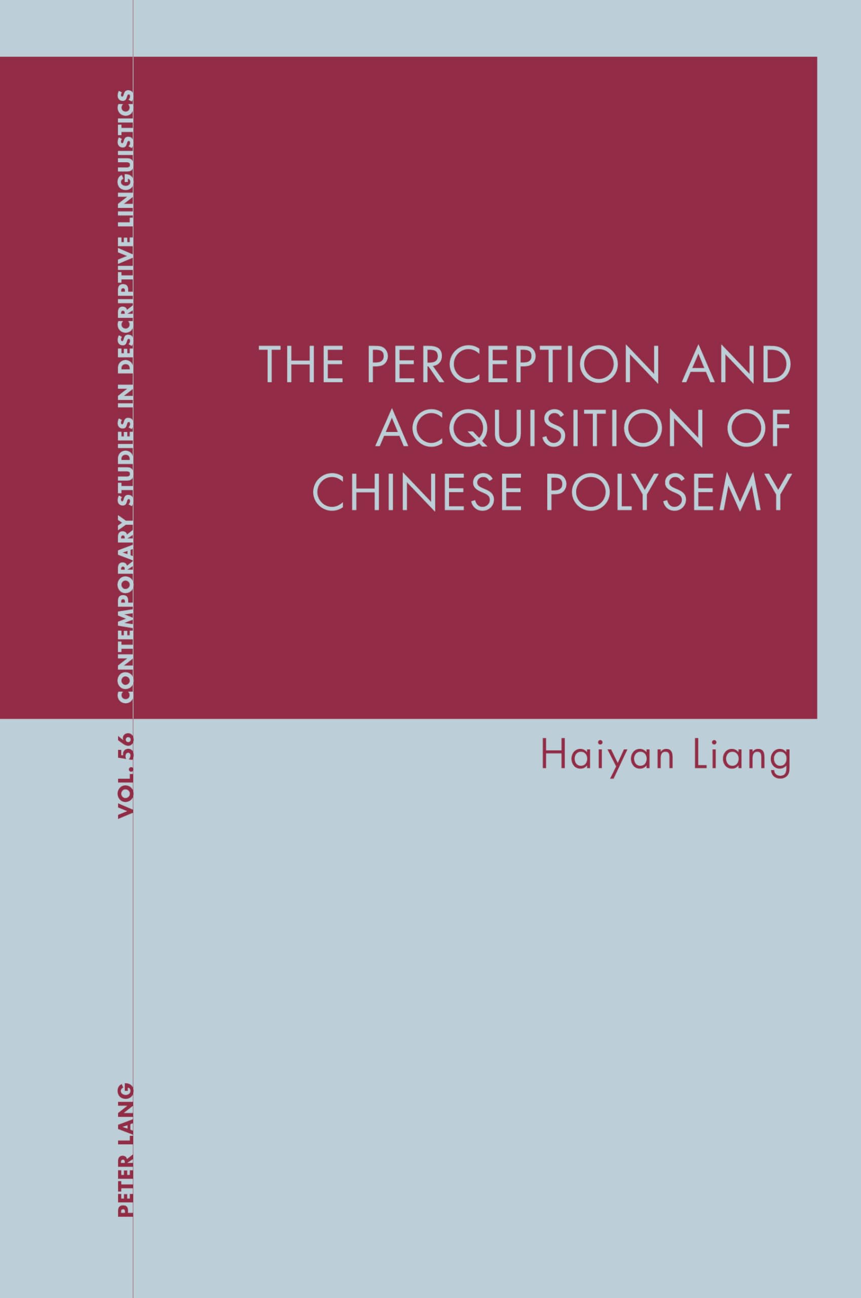 The Perception and Acquisition of Chinese Polysemy Medicine