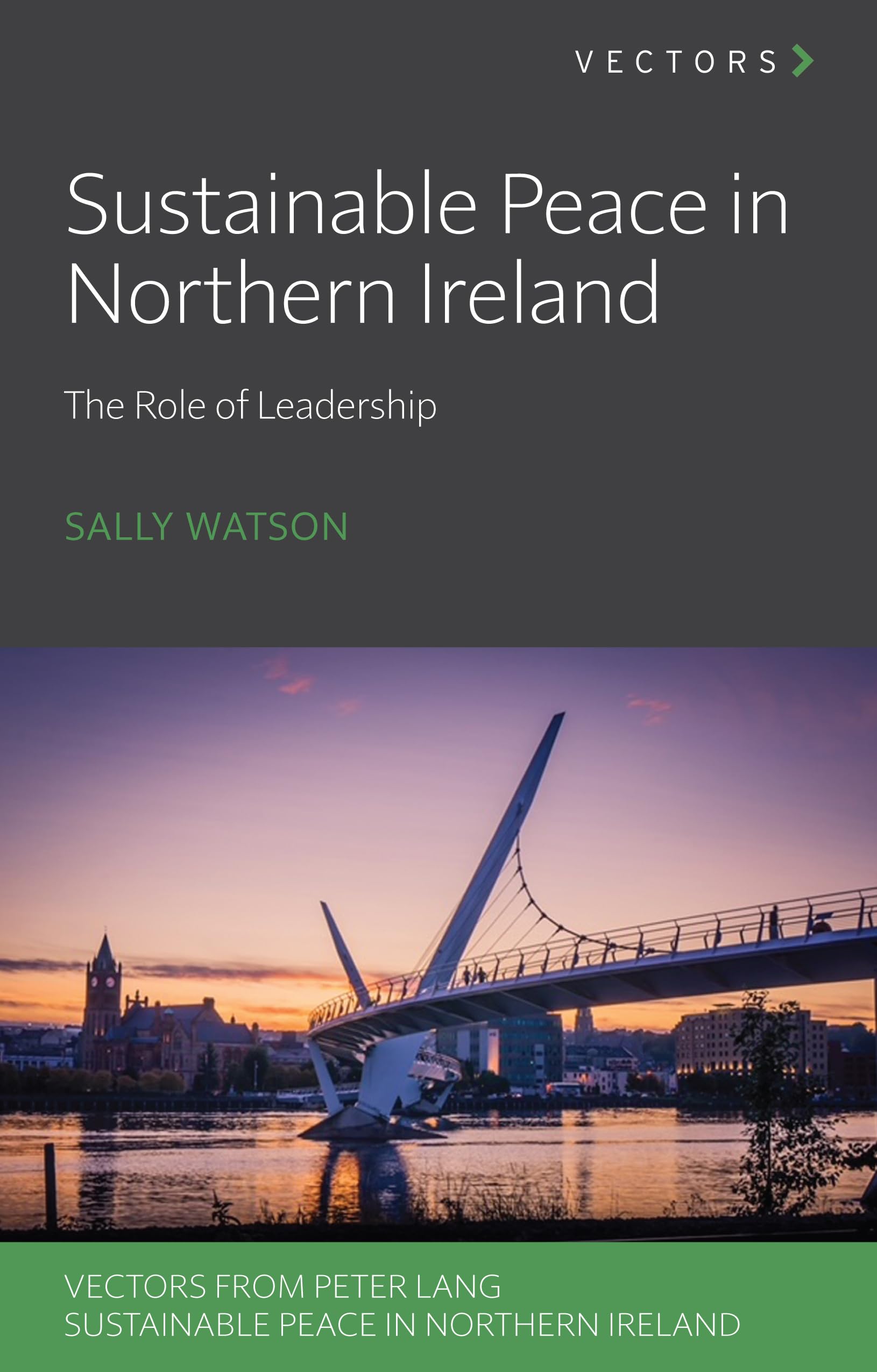 Sustainable Peace in Northern Ireland Law