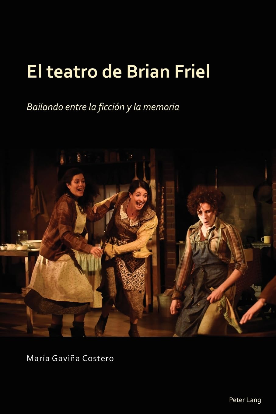 El Teatro de Brian Friel Drama
