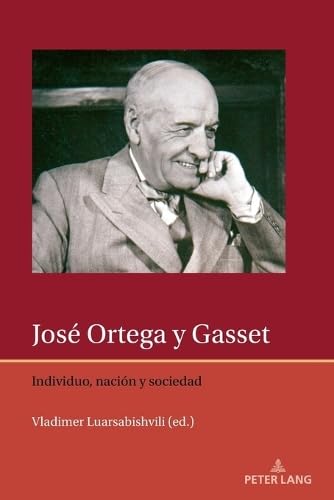 José Ortega y Gasset Philosophy