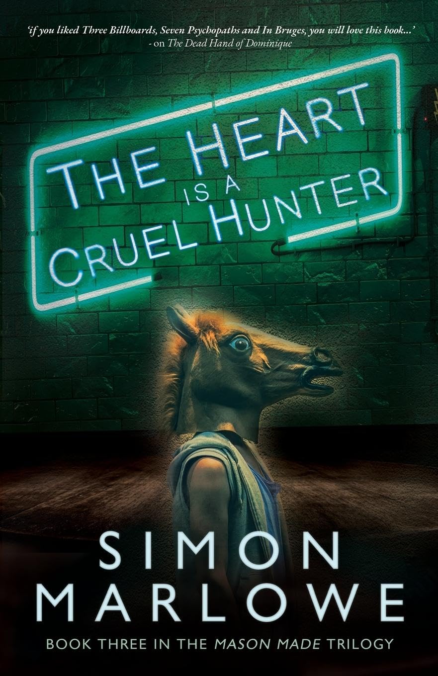 The Heart is a Cruel Hunter (Mason Made, Band 3) Action & Adventure