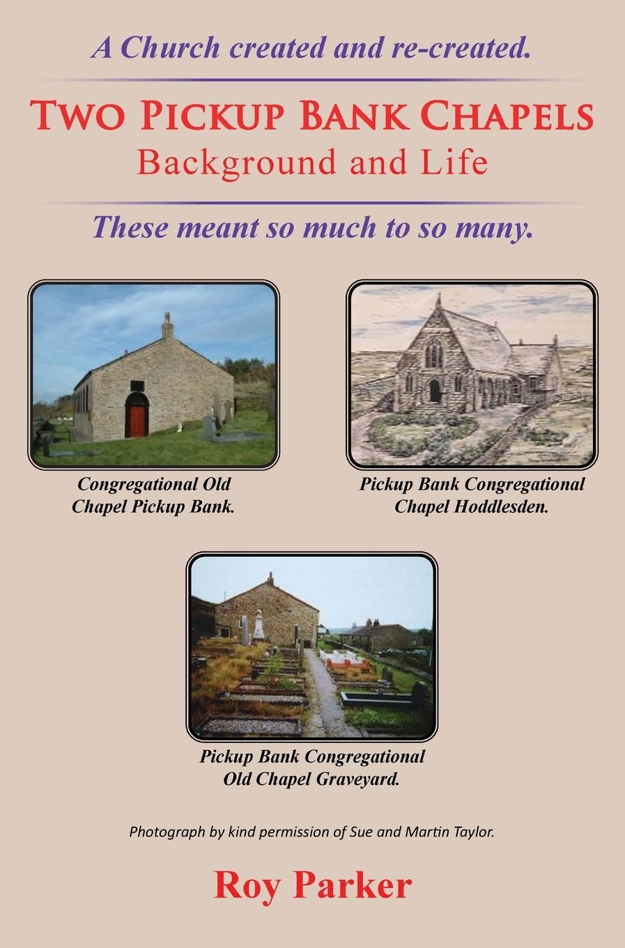 Two Pickup Bank Chapels: Background and Life Politics & History