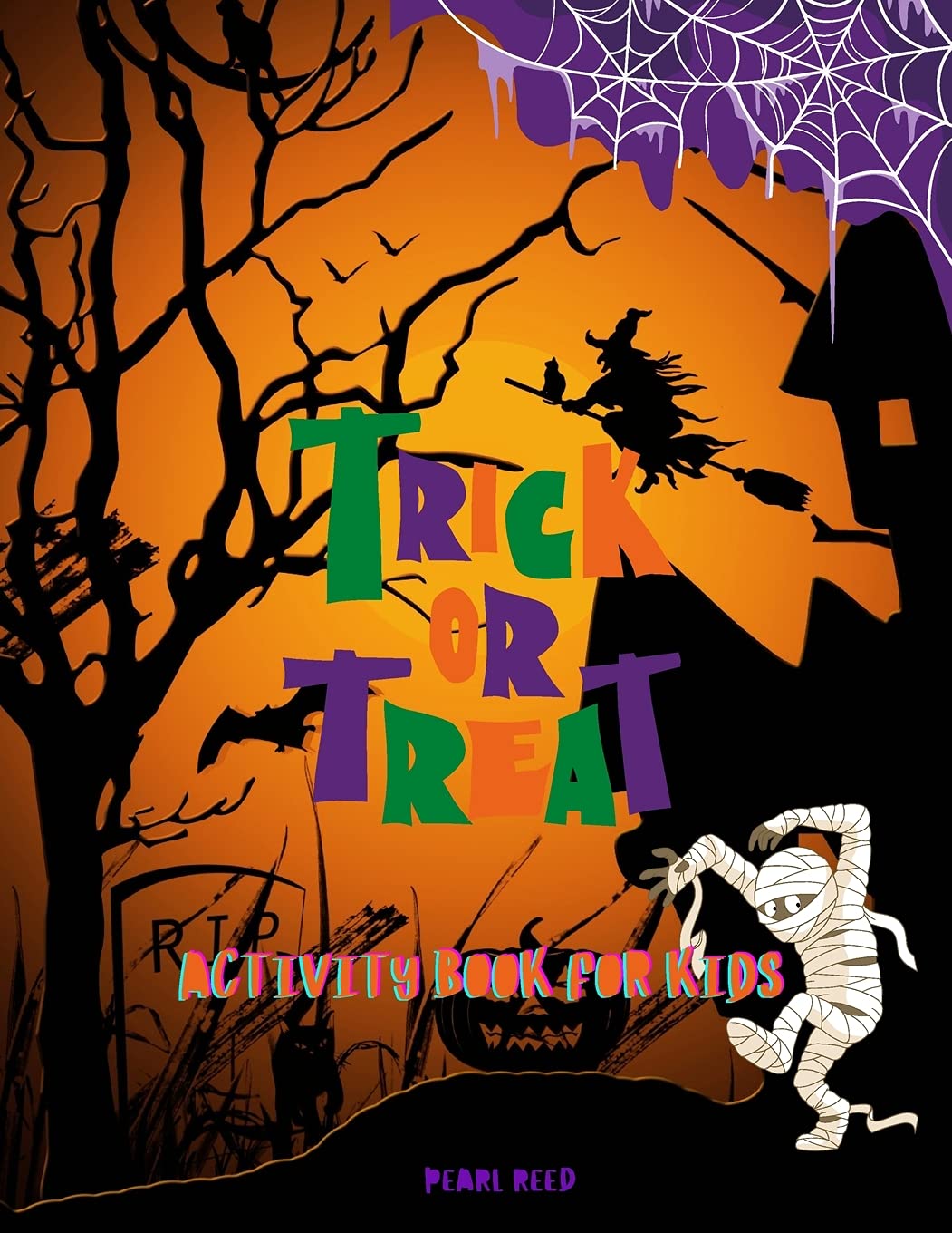 Trick or Treat | Activity Book for Kids Non-fiction