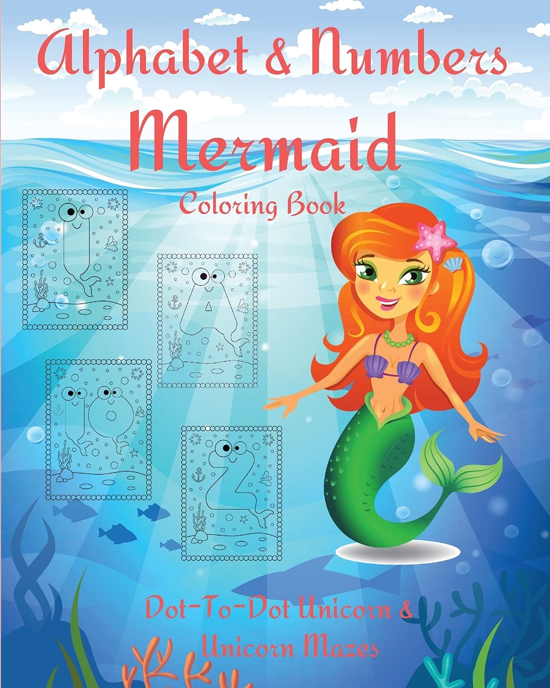 Alphabet and Numbers Mermaid Coloring Book Non-fiction