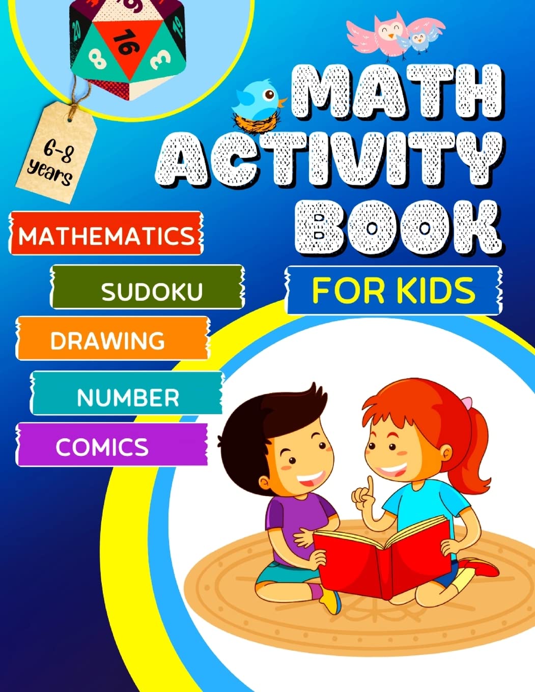 Math Activity Book for Kids: A Fun Educational Brain Game for Kids with Answer Sheet/ Activity Book for Kids Ages 6-8/ Games for Daily Learning, Dr Tiptoi & Games