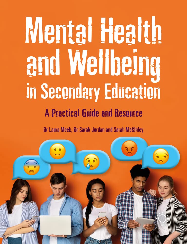 Mental Health and Wellbeing in Secondary Education Education & Training