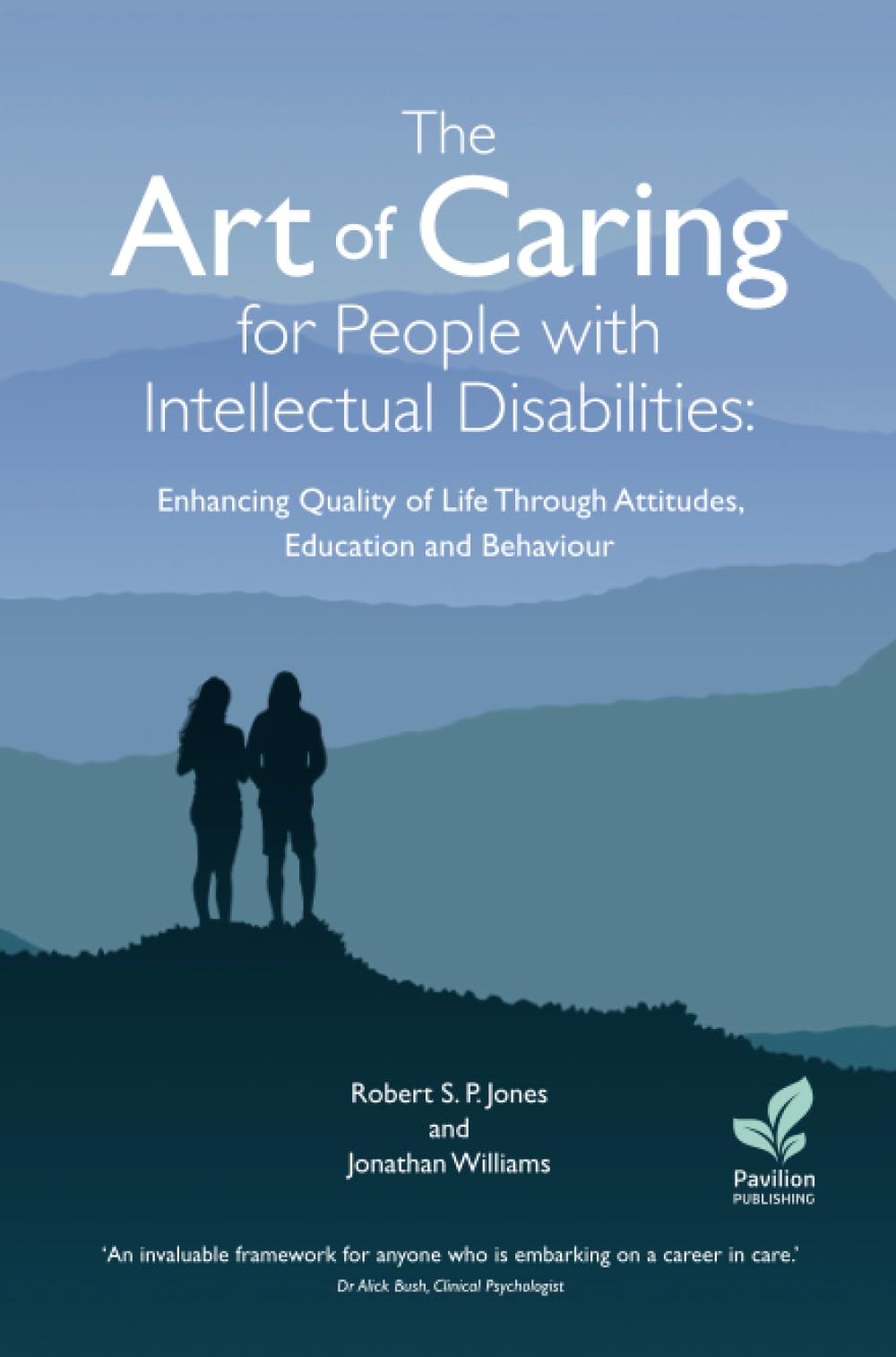 The Art of Caring for People with Intellectual Disabilities Parents & Children