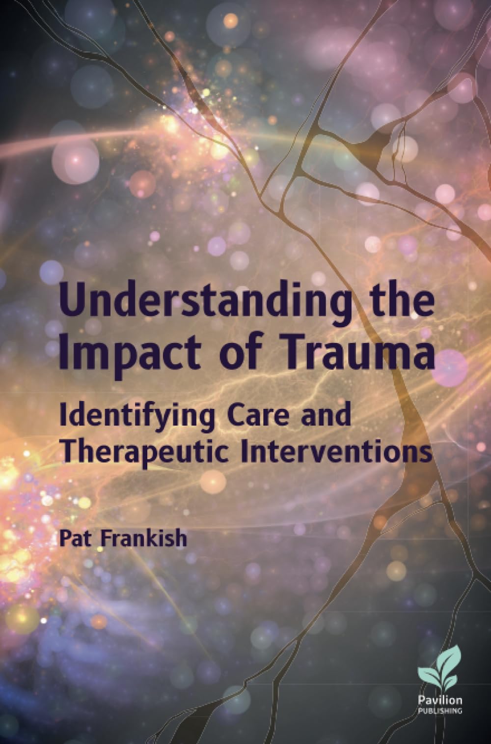 Understanding the Impact of Trauma Social Sciences
