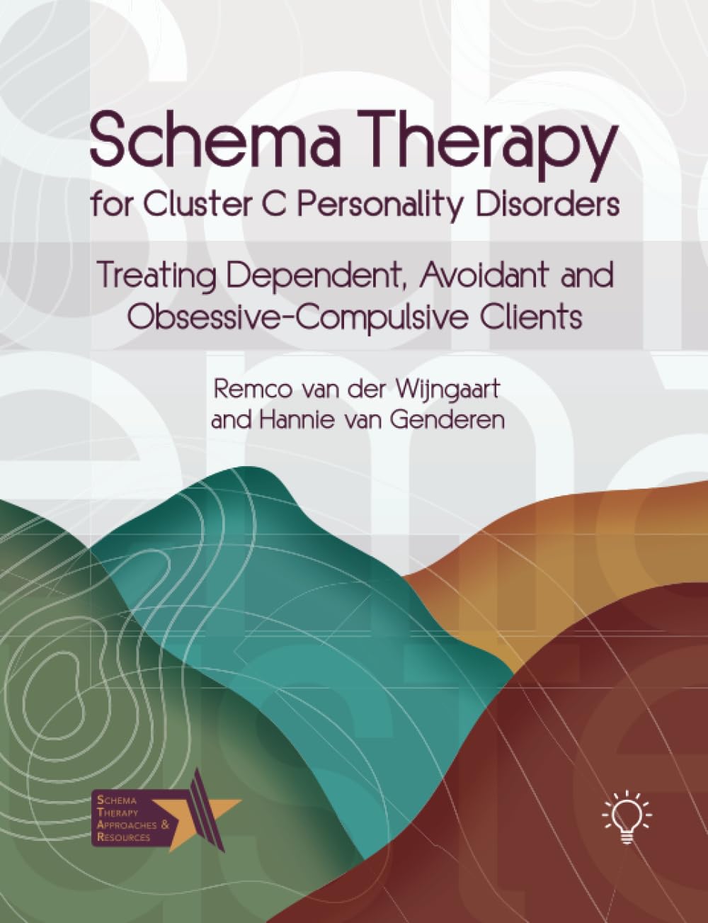 Schema Therapy for Cluster C Personality Disorders Medicine