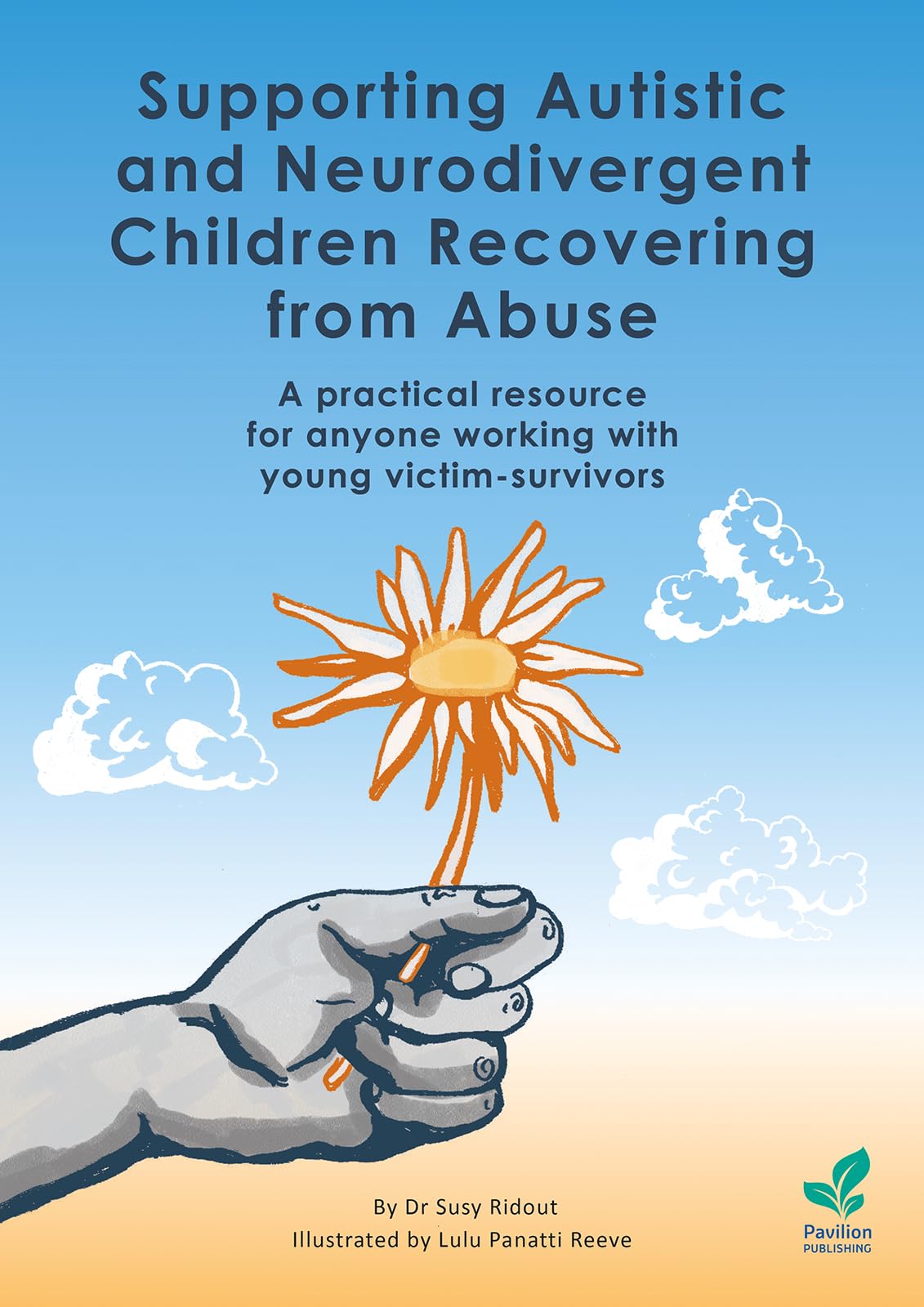 Supporting Autistic and Neurodivergent Children Recovering from Abuse Social Sciences