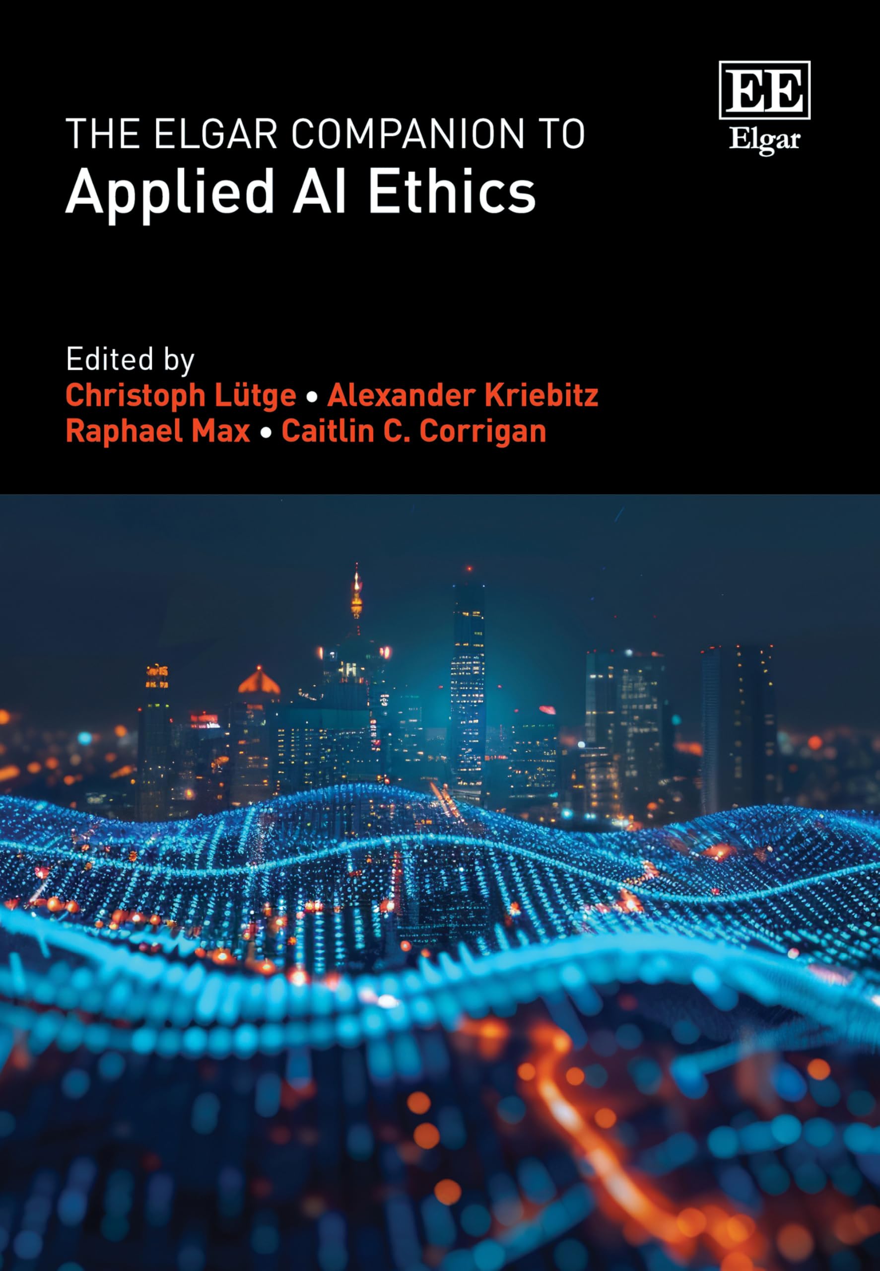The Elgar Companion to Applied Ai Ethics Law