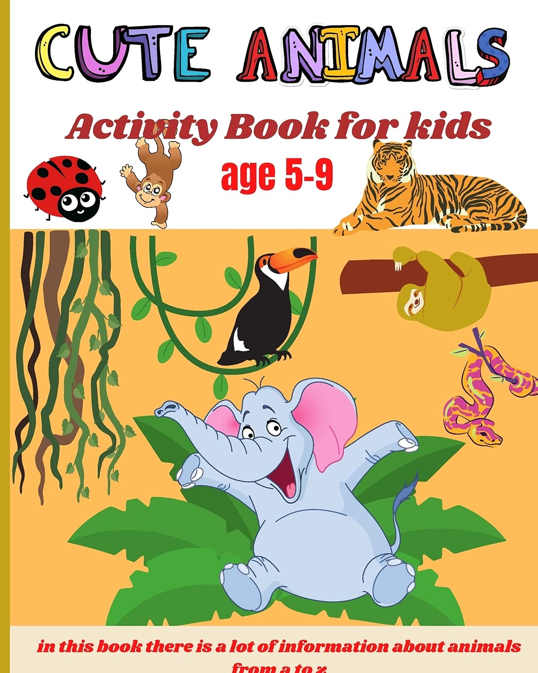 Cute animals activity book for kids age 5-9 Parents & Children