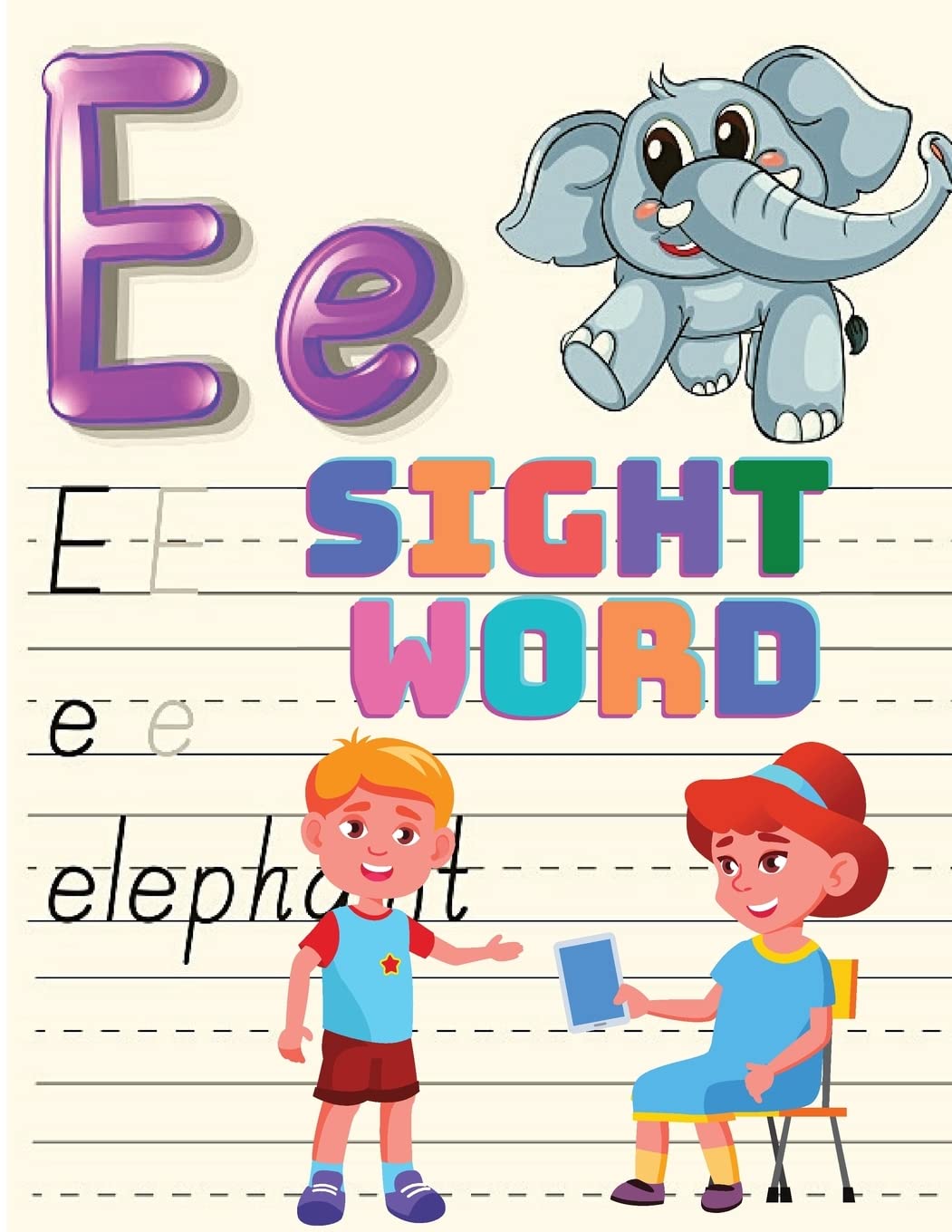 Trace, and then Write the Sight Word, Activity Book for Kindergarten Kids, Toddlers and Preschoolers! Non-fiction