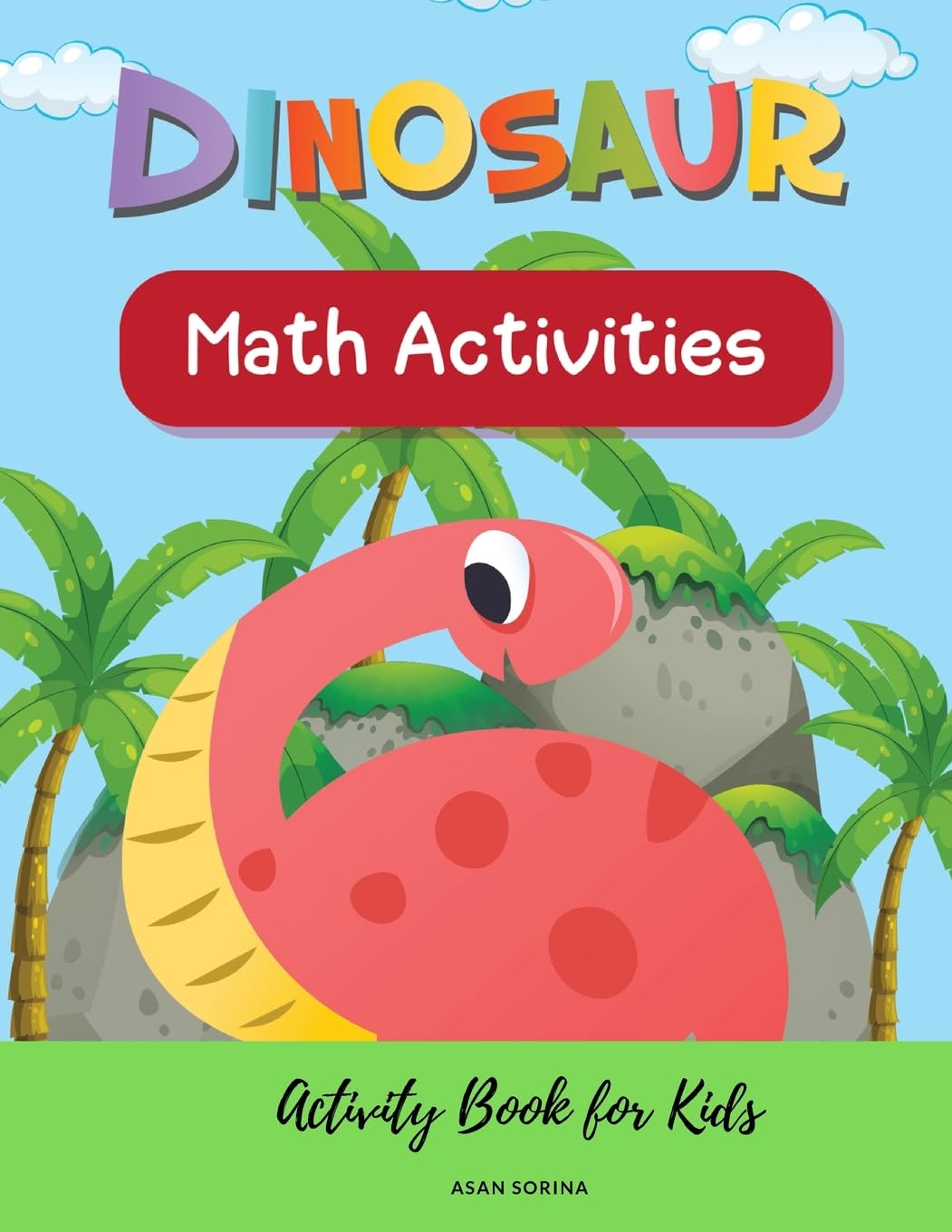 Dinosaur Math Activities; Activity Book for Kids, Ages 3 - 7 years Tiptoi & Games