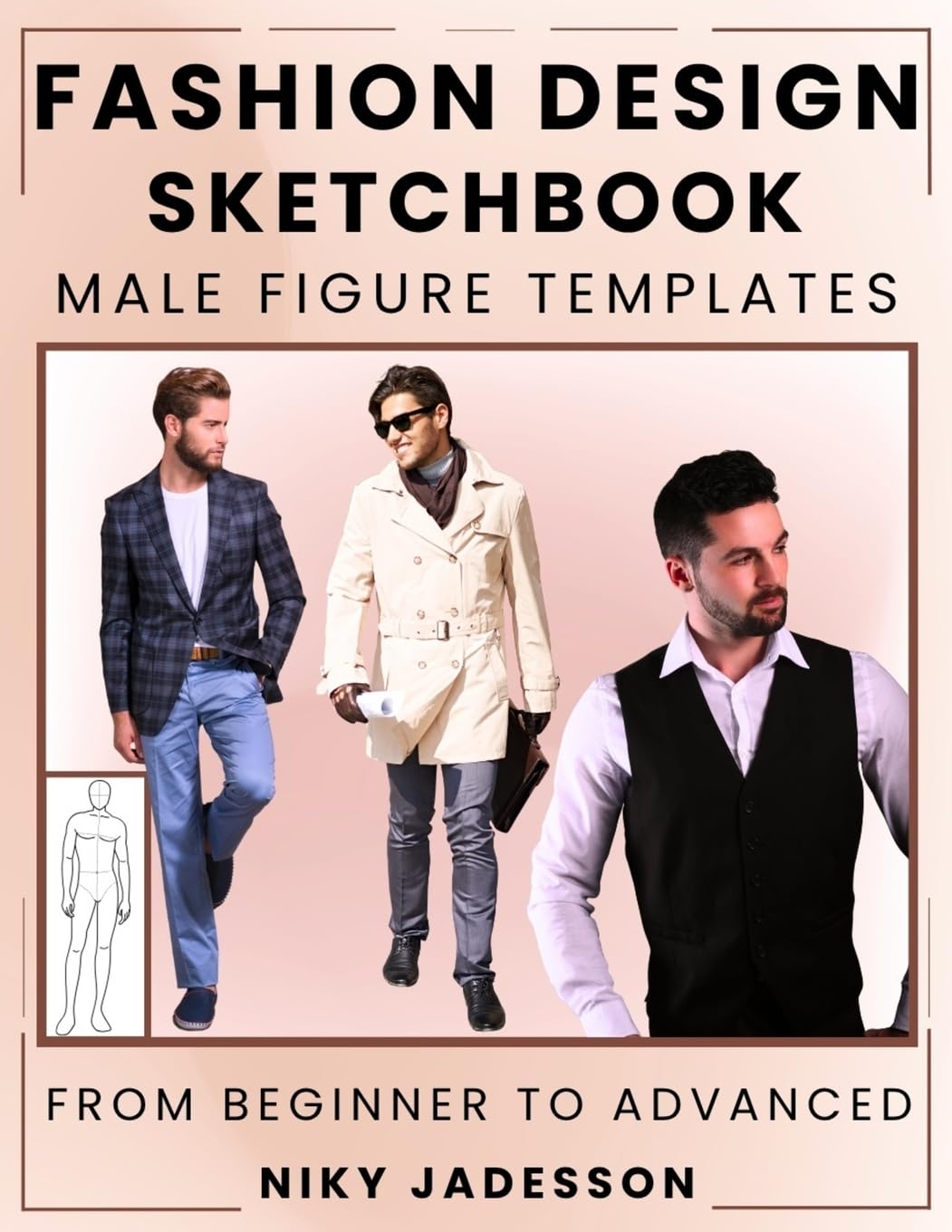 Fashion Design Sketchbook Male Figure Templates Architecture