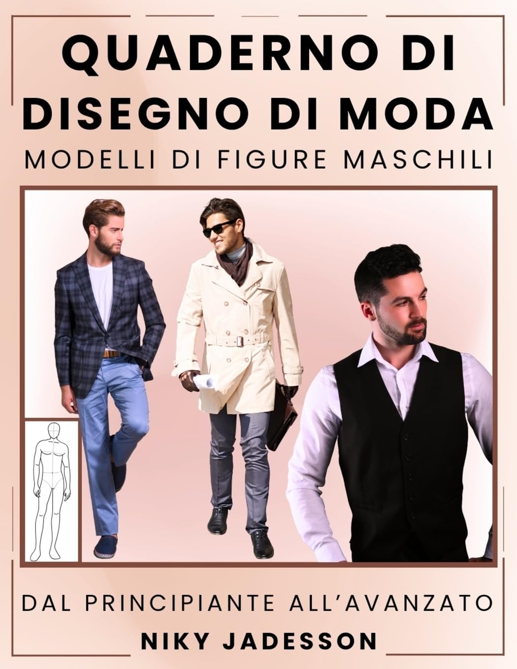Quaderno di Disegno di Moda Modelli di Figure Maschili Architecture