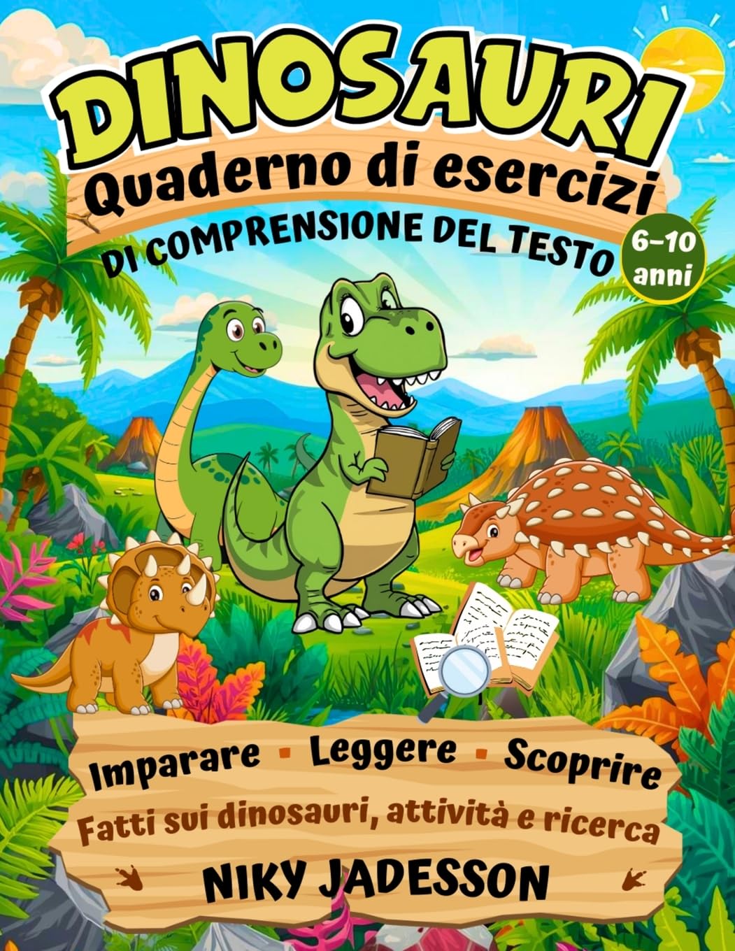 Dinosauri Quaderno di esercizi di comprensione del testo Non-fiction