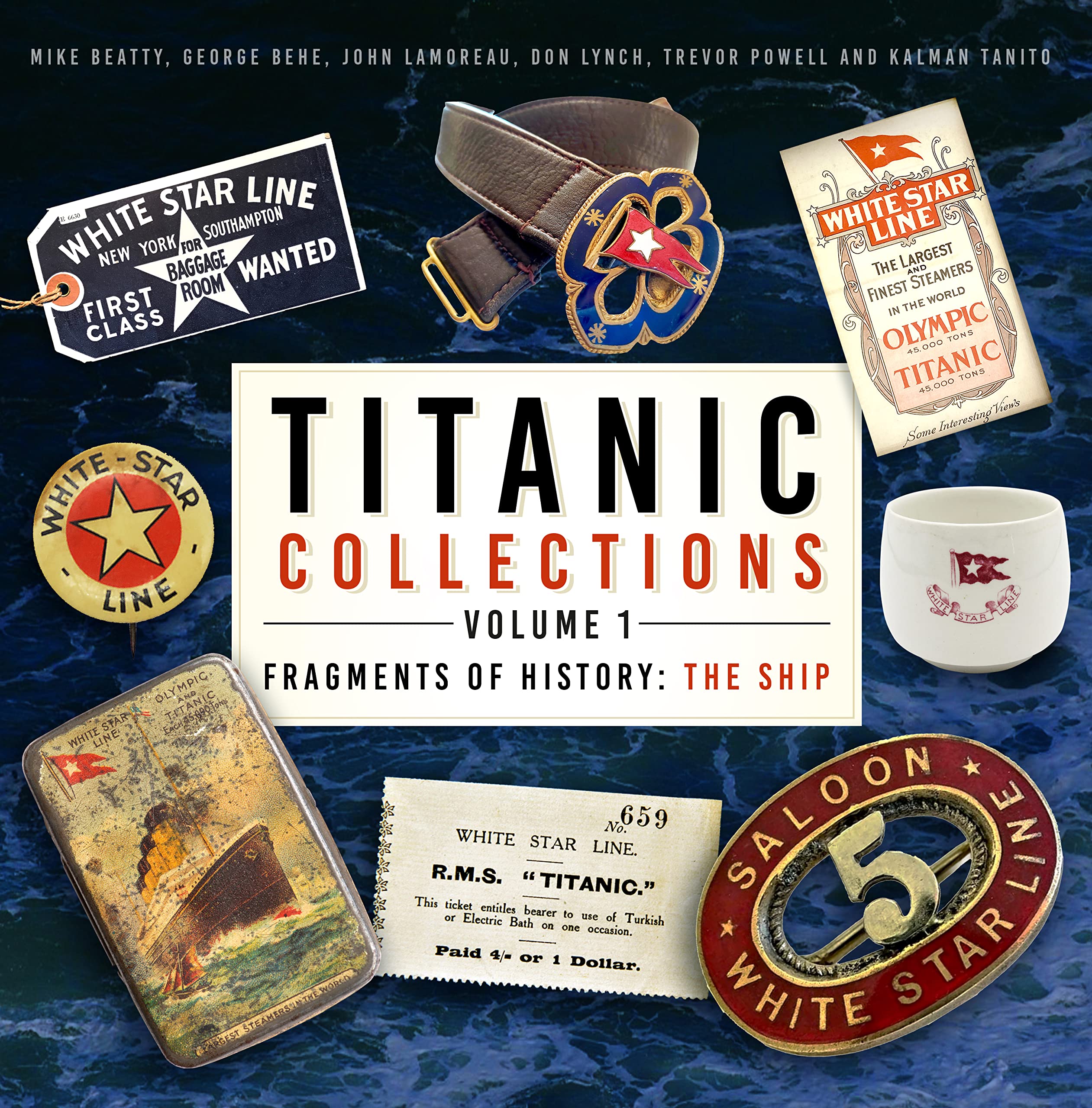 Fragments of History: The Ship (Titanic Collections, 1) General education