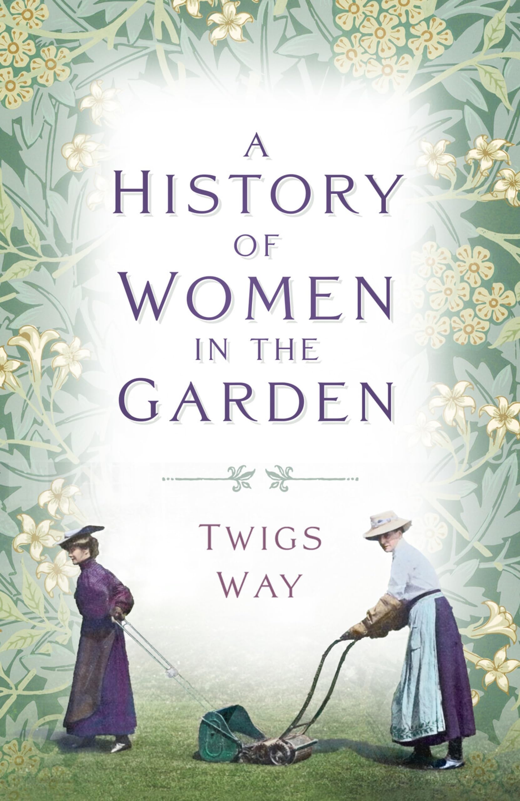 A History of Women in the Garden Books